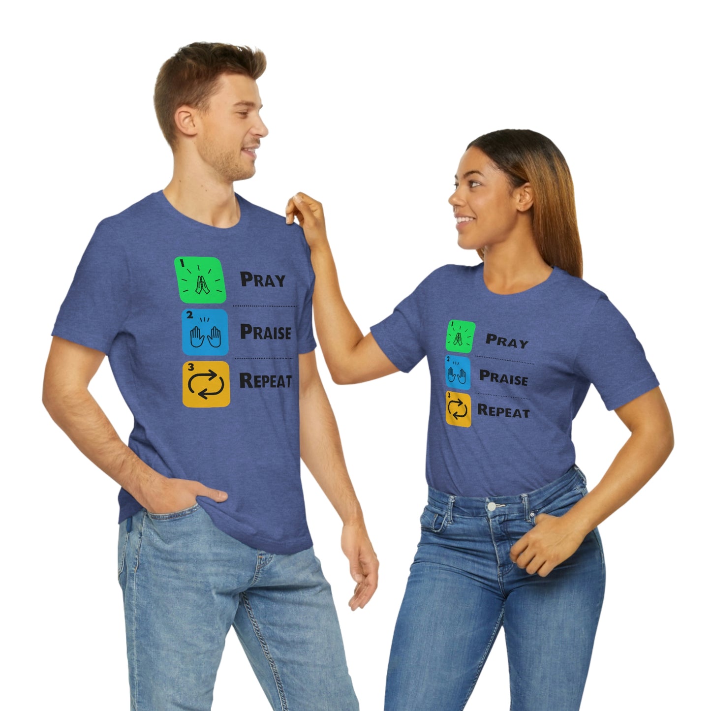 Unisex Pray, Praise, Repeat Short Sleeve T-Shirt (Palette 2)