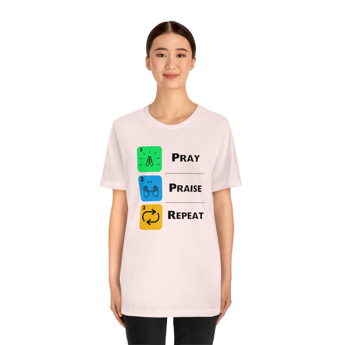 Unisex Pray, Praise, Repeat Short Sleeve T-Shirt (Palette 2)