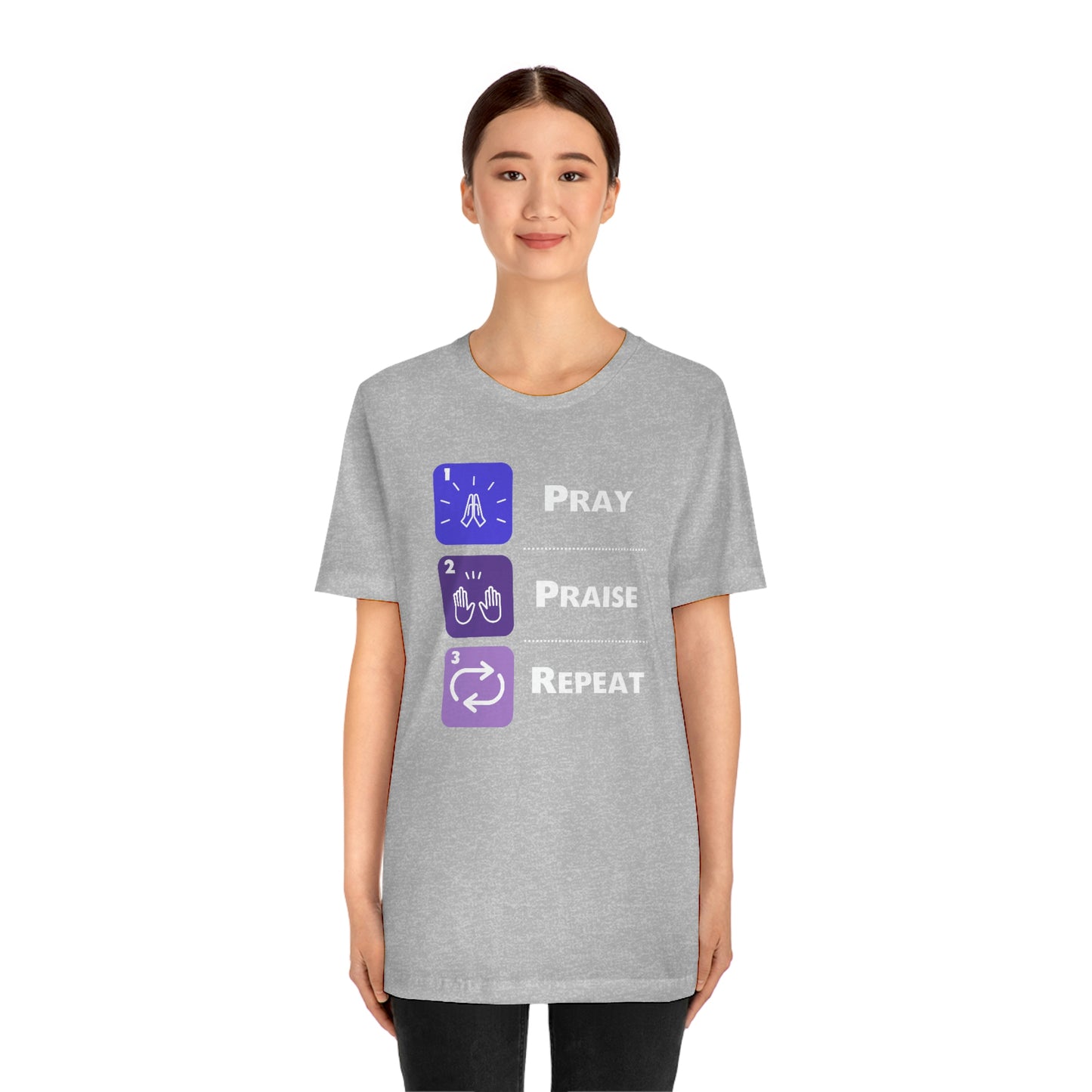 Unisex Pray, Praise, Repeat Short Sleeve T-Shirt (Palette 3)