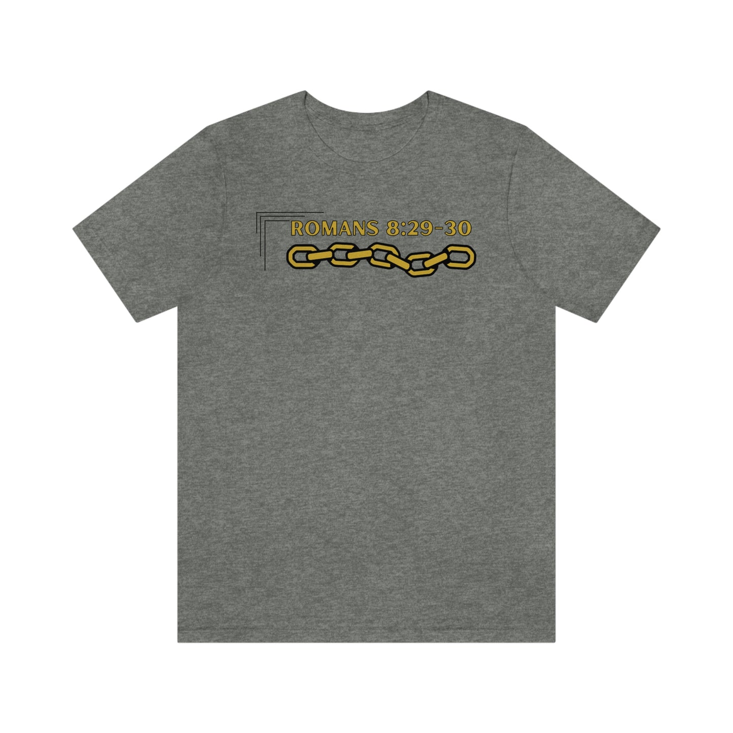 Unisex Golden Chain of Redemption (Romans 8:28-29) [Gold] Short Sleeve T-Shirt