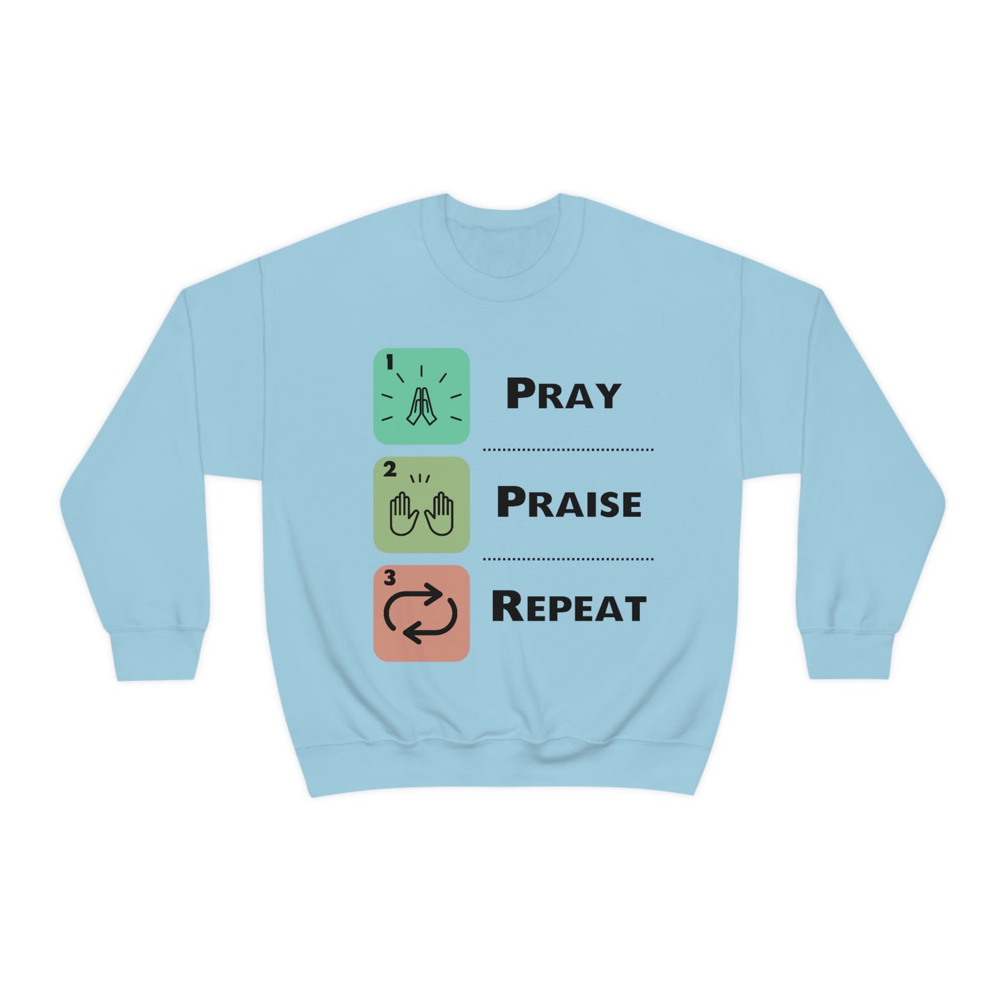 Unisex Pray, Praise, Repeat Heavy Blend™ Crewneck Sweatshirt (Palette 1)