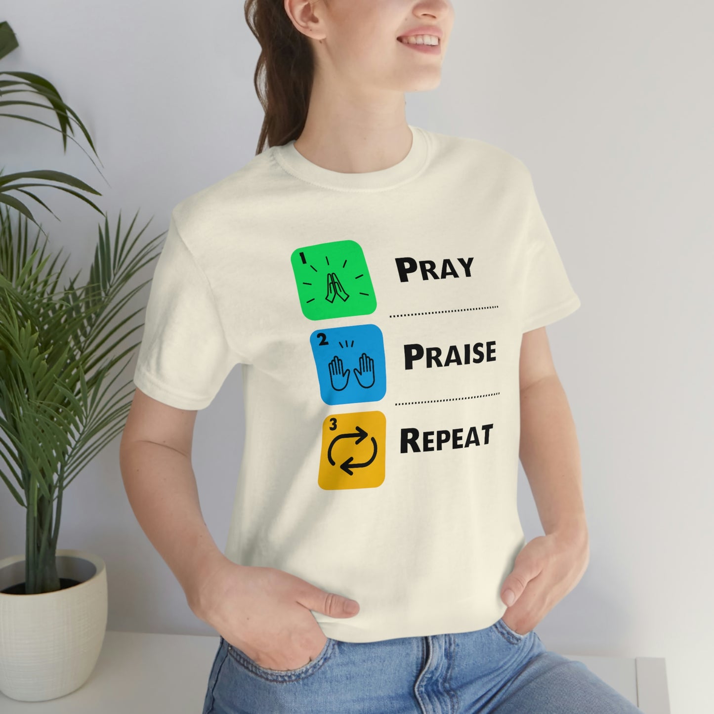 Unisex Pray, Praise, Repeat Short Sleeve T-Shirt (Palette 2)