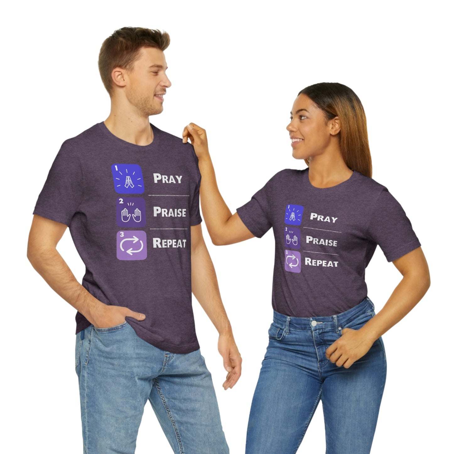 Unisex Pray, Praise, Repeat Short Sleeve T-Shirt (Palette 3)