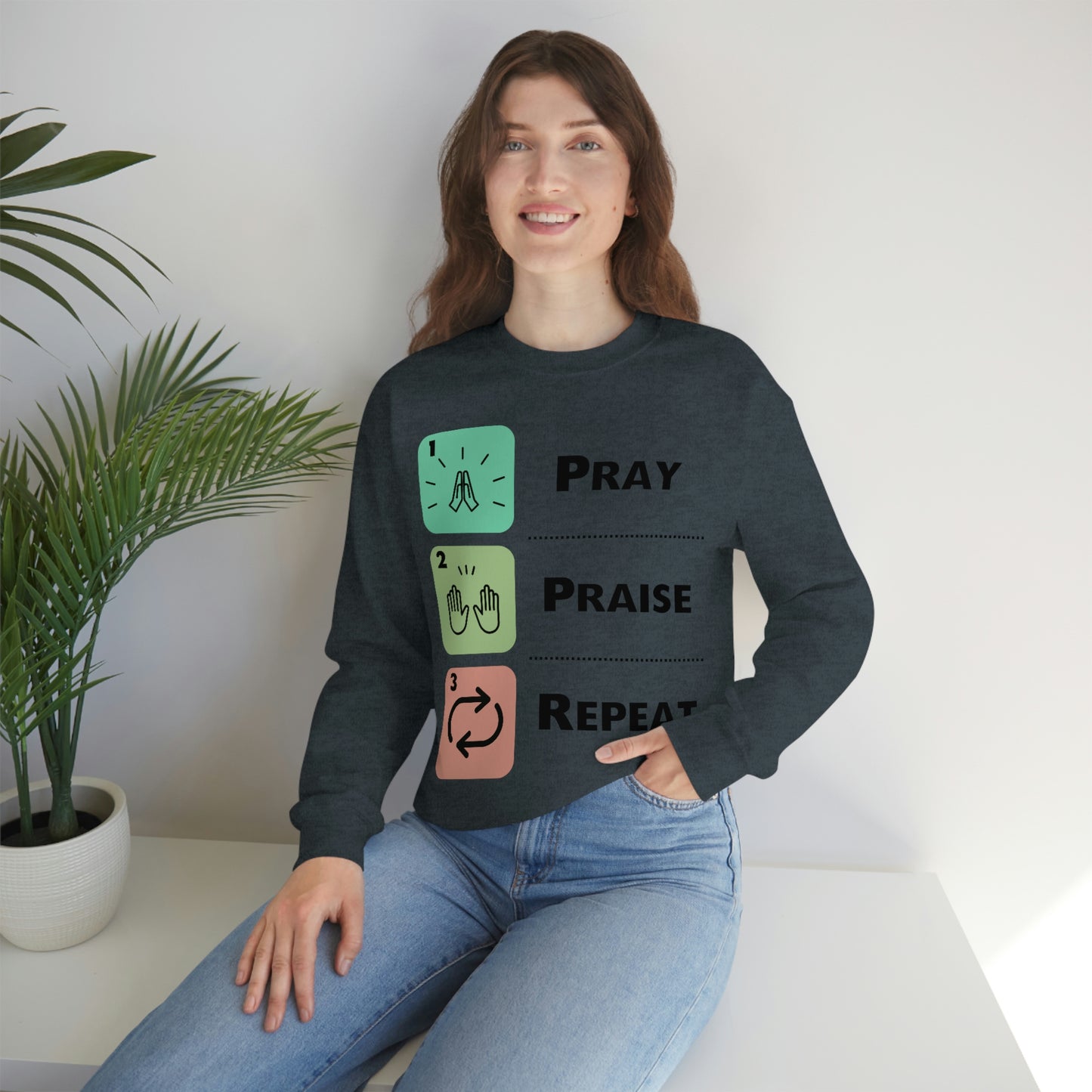 Unisex Pray, Praise, Repeat Heavy Blend™ Crewneck Sweatshirt (Palette 1)