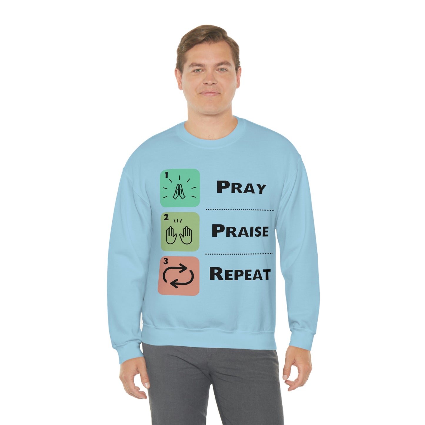 Unisex Pray, Praise, Repeat Heavy Blend™ Crewneck Sweatshirt (Palette 1)