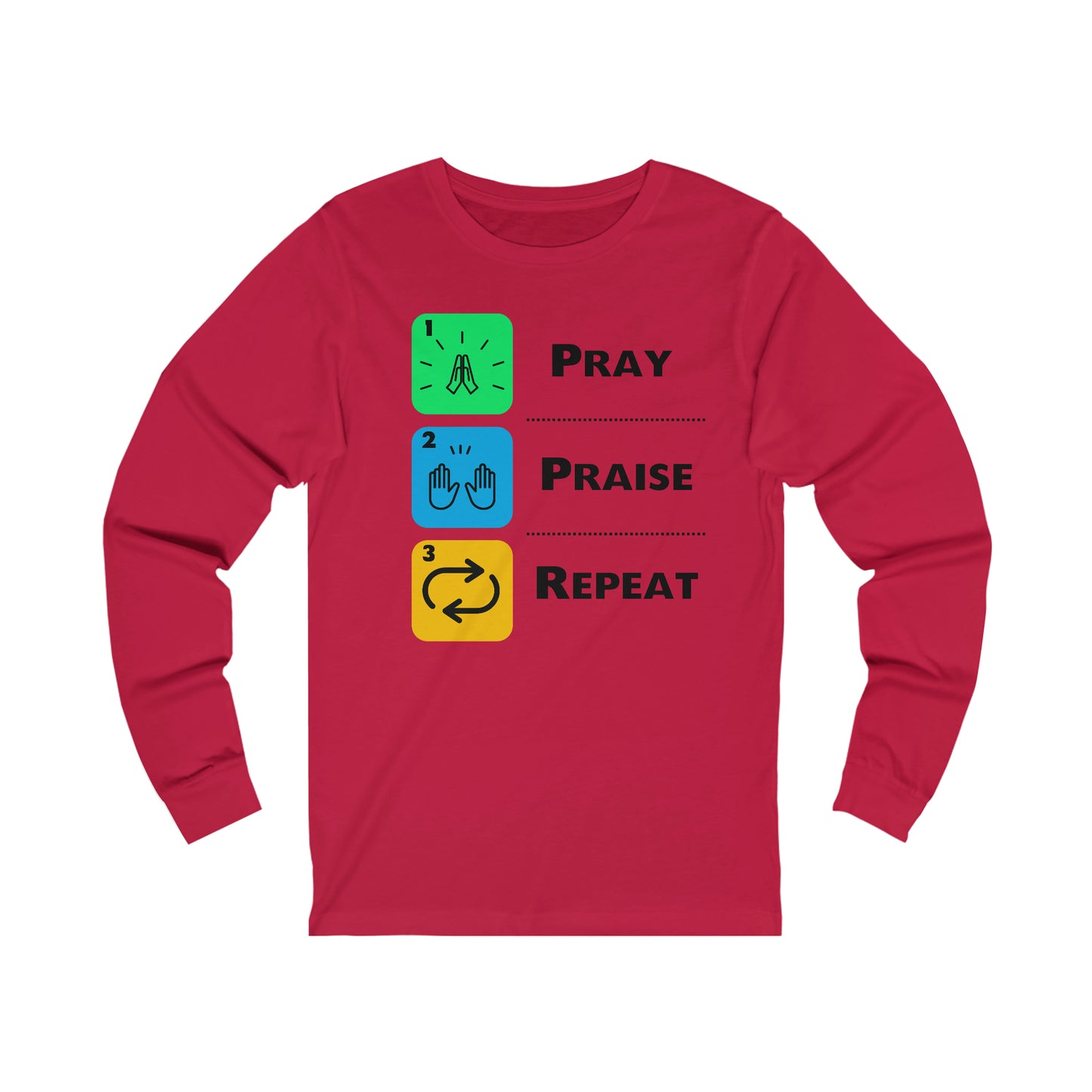 Unisex Pray, Praise, Repeat Jersey Long Sleeve Tee (Palette 2)