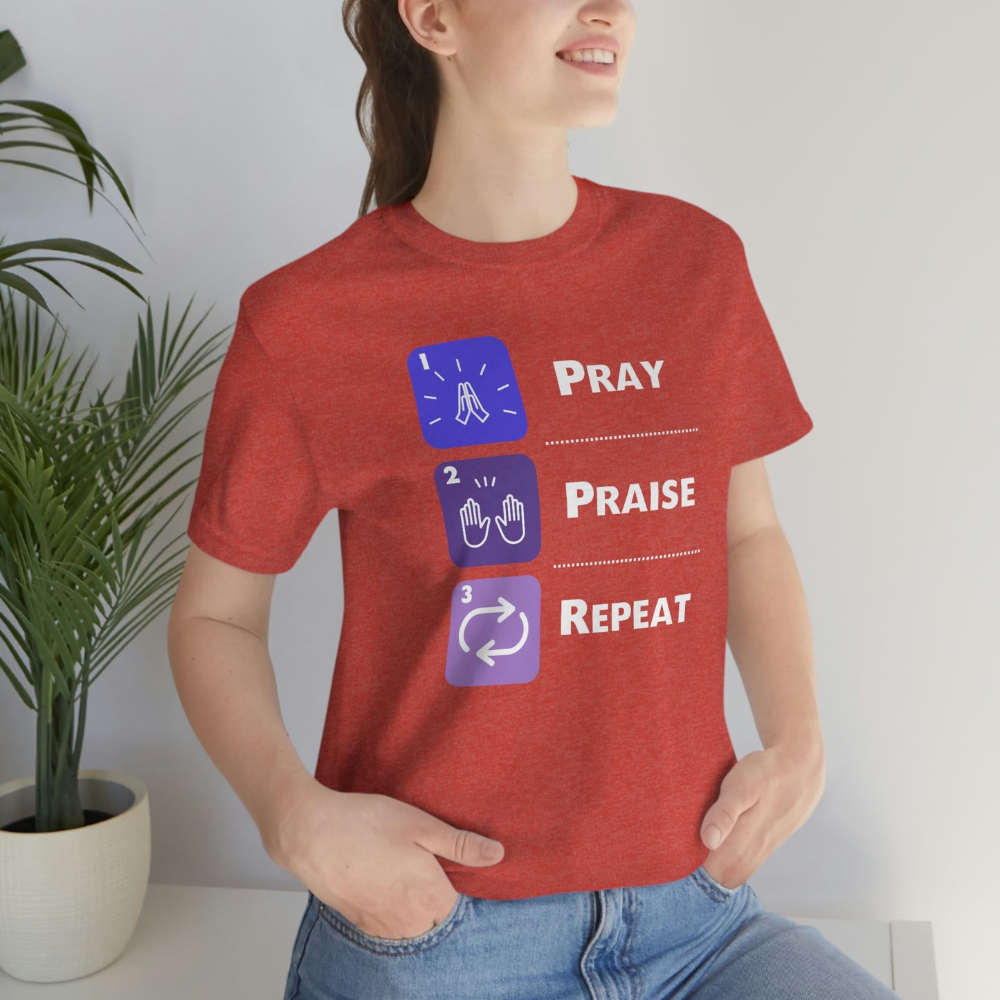 Unisex Pray, Praise, Repeat Short Sleeve T-Shirt (Palette 3)