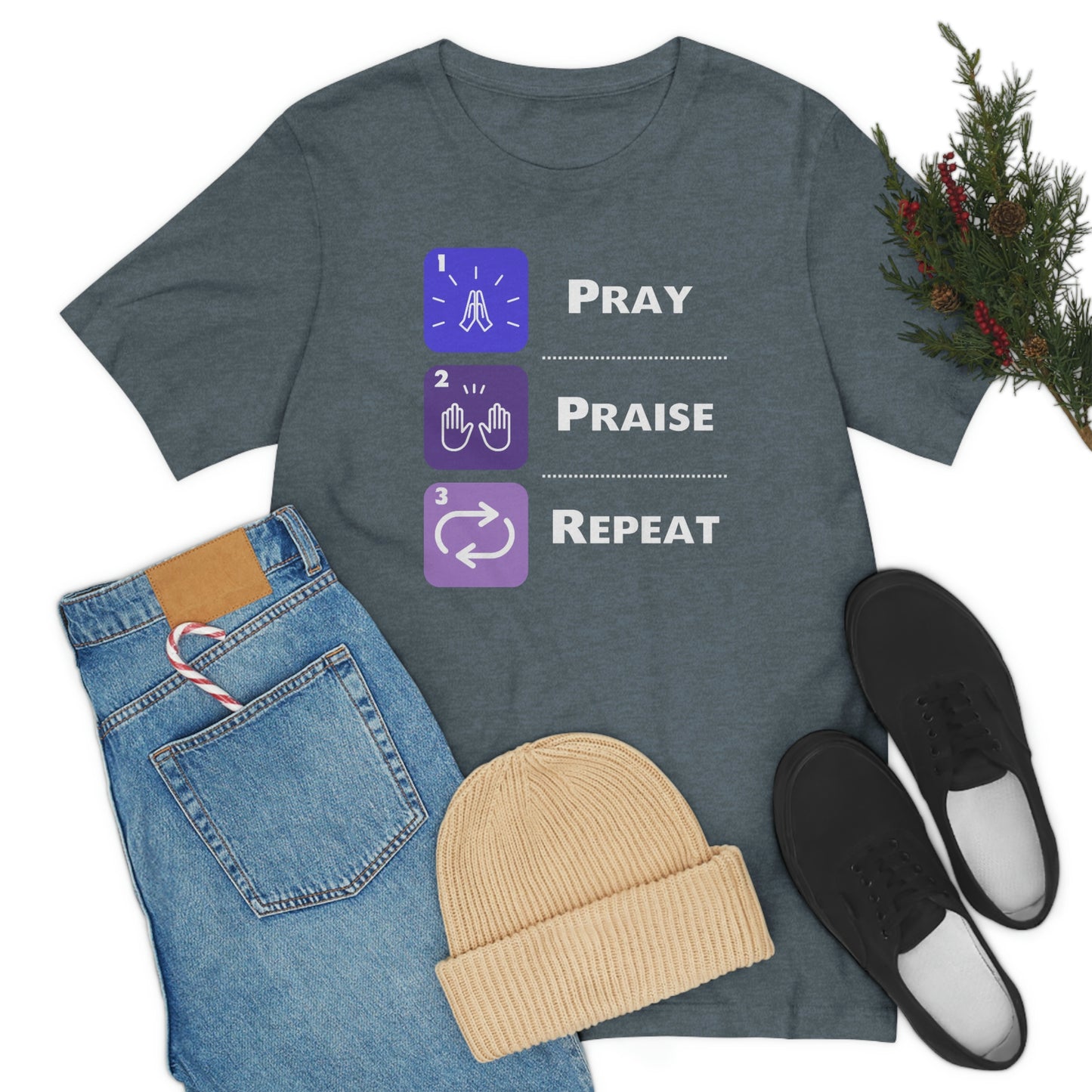 Unisex Pray, Praise, Repeat Short Sleeve T-Shirt (Palette 3)