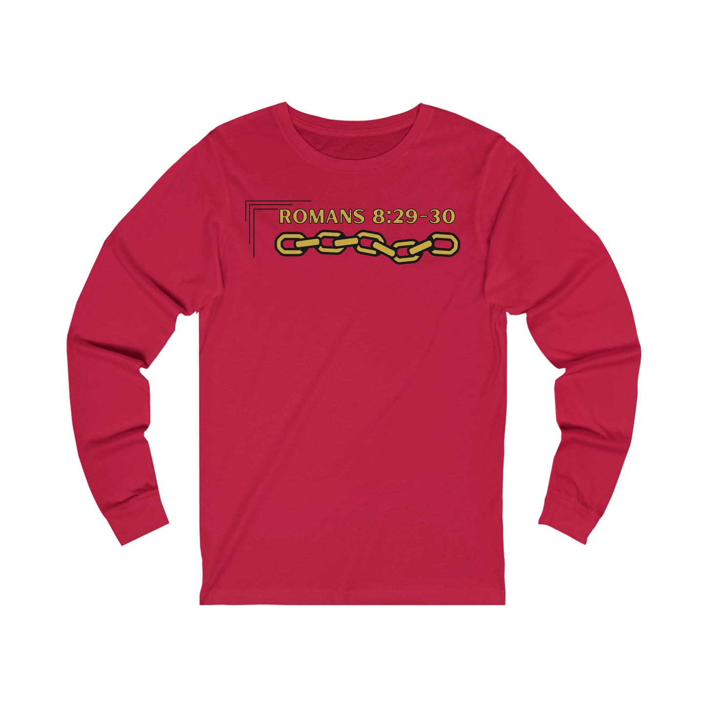 Unisex Golden Chain of Redemption (Romans 8:28-29) [Gold] Long Sleeve T-Shirt