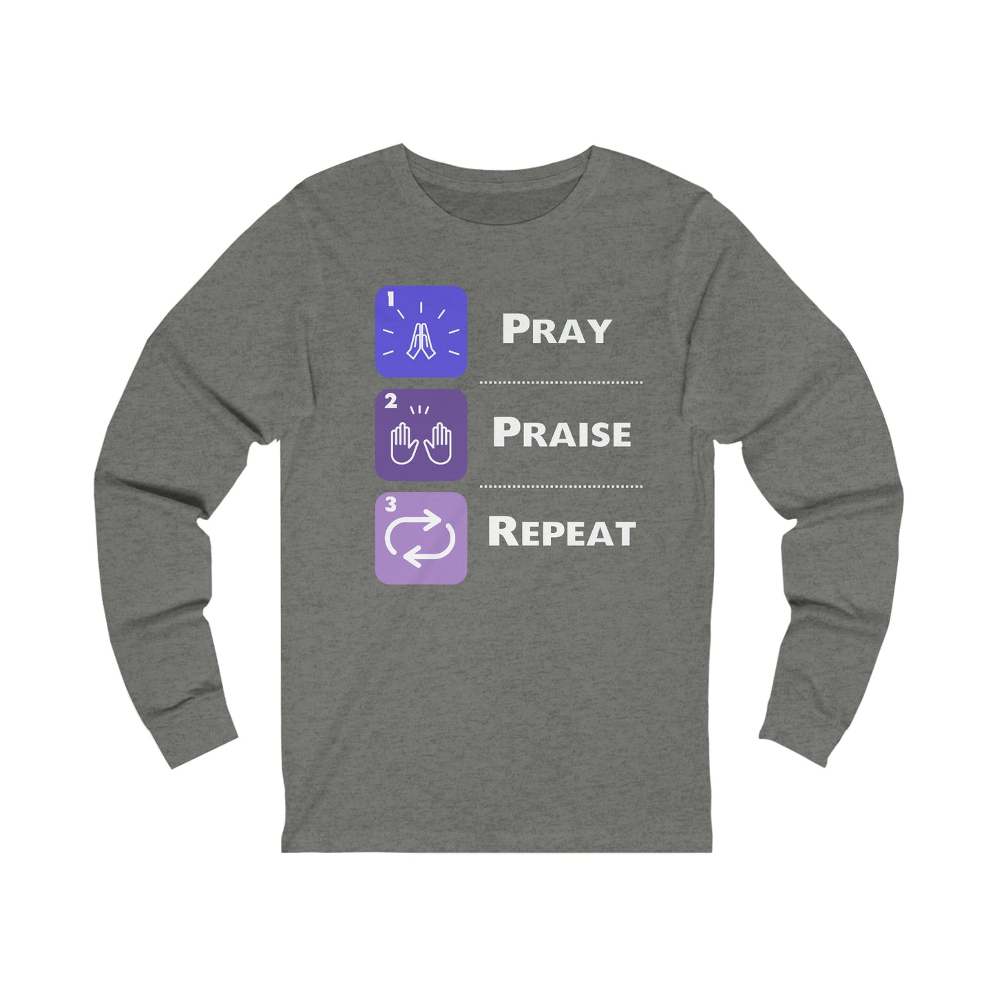 Unisex Pray, Praise, Repeat Jersey Long Sleeve Tee (Palette 3)