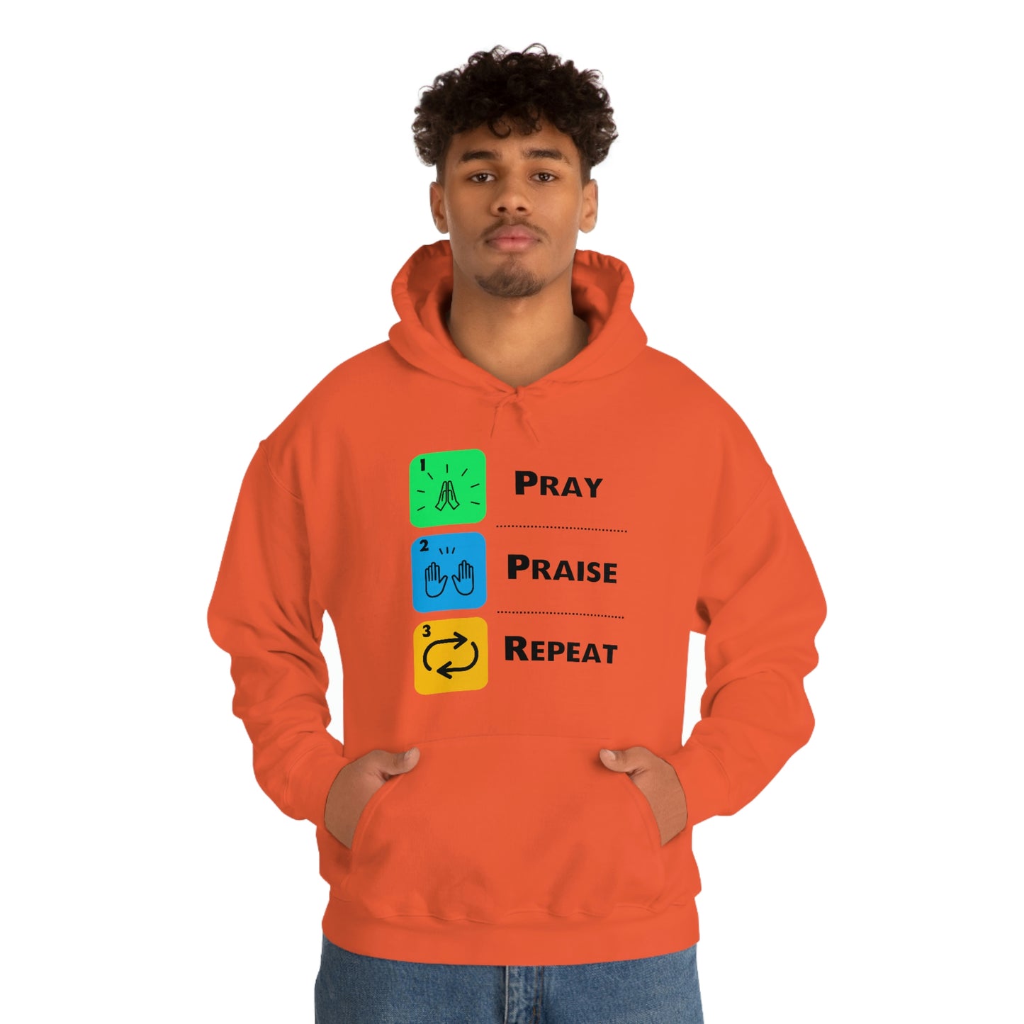 Unisex Pray, Praise, Repeat Heavy Blend™ Hooded Sweatshirt (Palette 2)