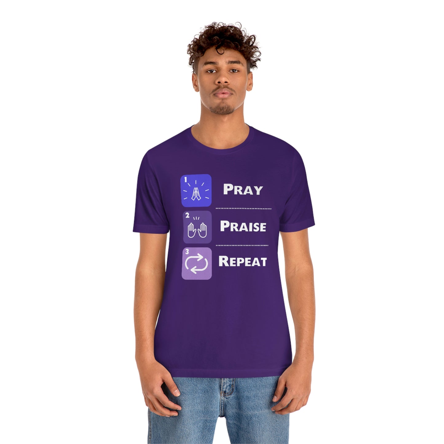 Unisex Pray, Praise, Repeat Short Sleeve T-Shirt (Palette 3)