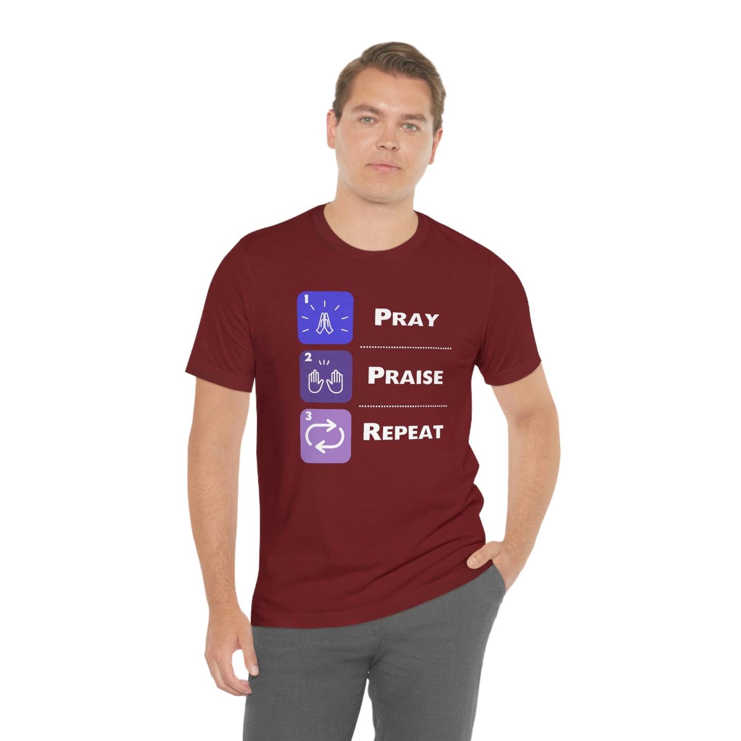 Unisex Pray, Praise, Repeat Short Sleeve T-Shirt (Palette 3)