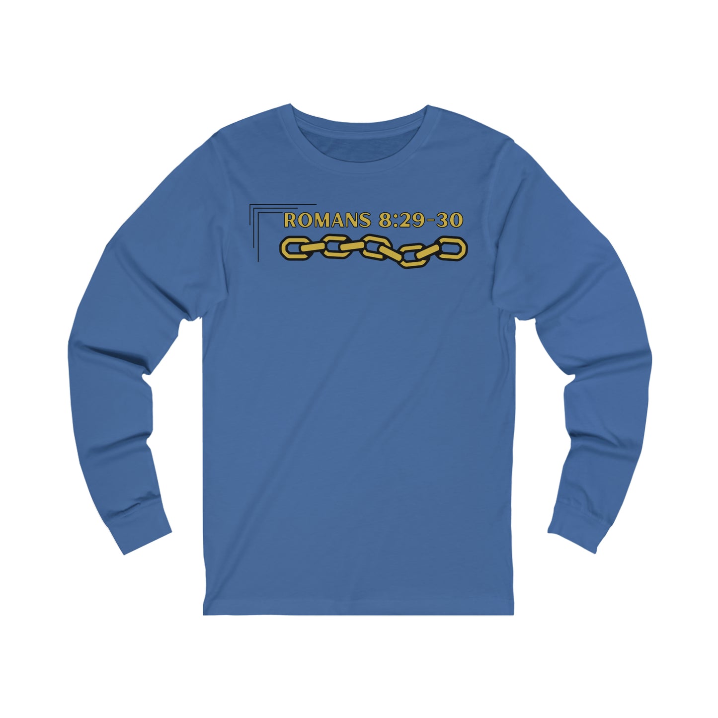 Unisex Golden Chain of Redemption (Romans 8:28-29) [Gold] Long Sleeve T-Shirt