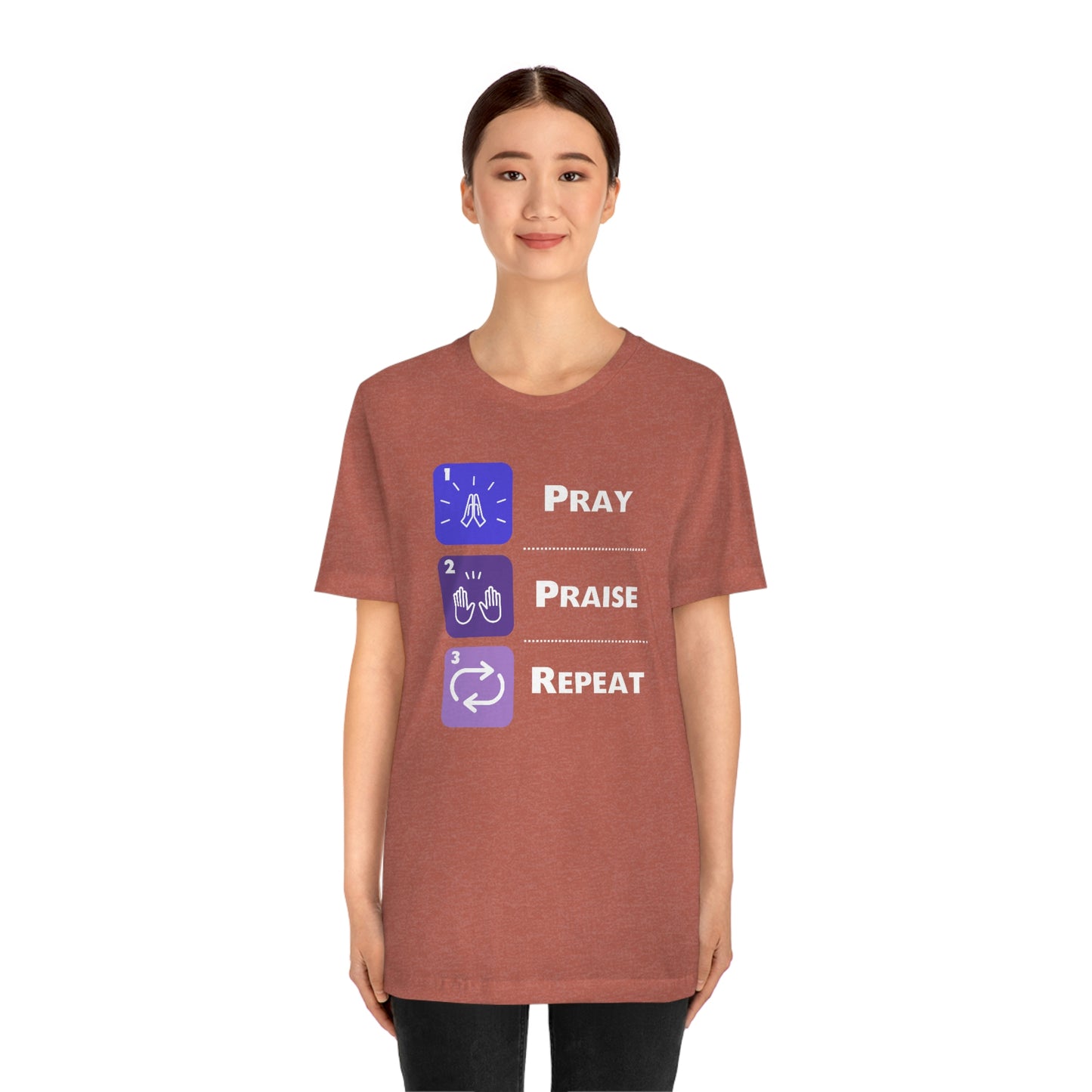 Unisex Pray, Praise, Repeat Short Sleeve T-Shirt (Palette 3)