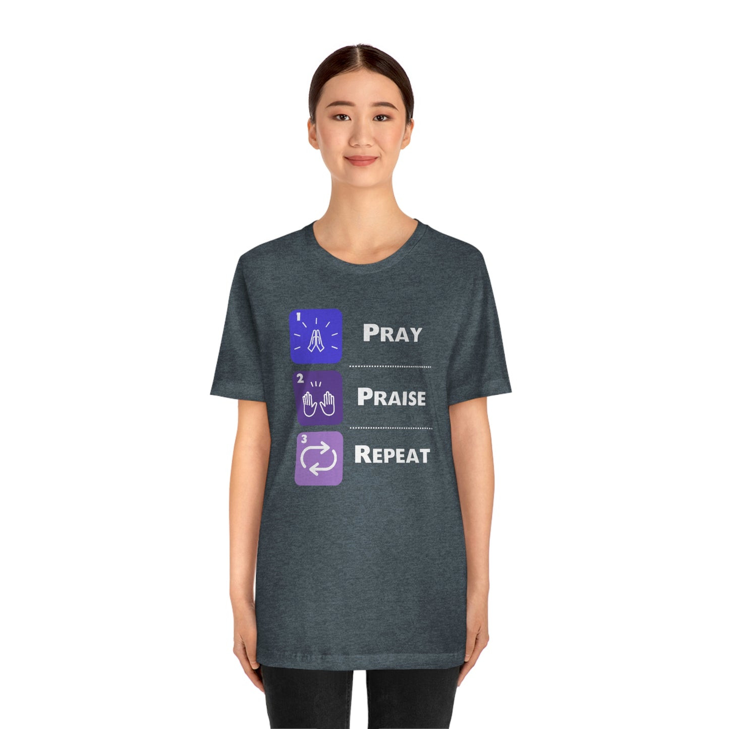 Unisex Pray, Praise, Repeat Short Sleeve T-Shirt (Palette 3)