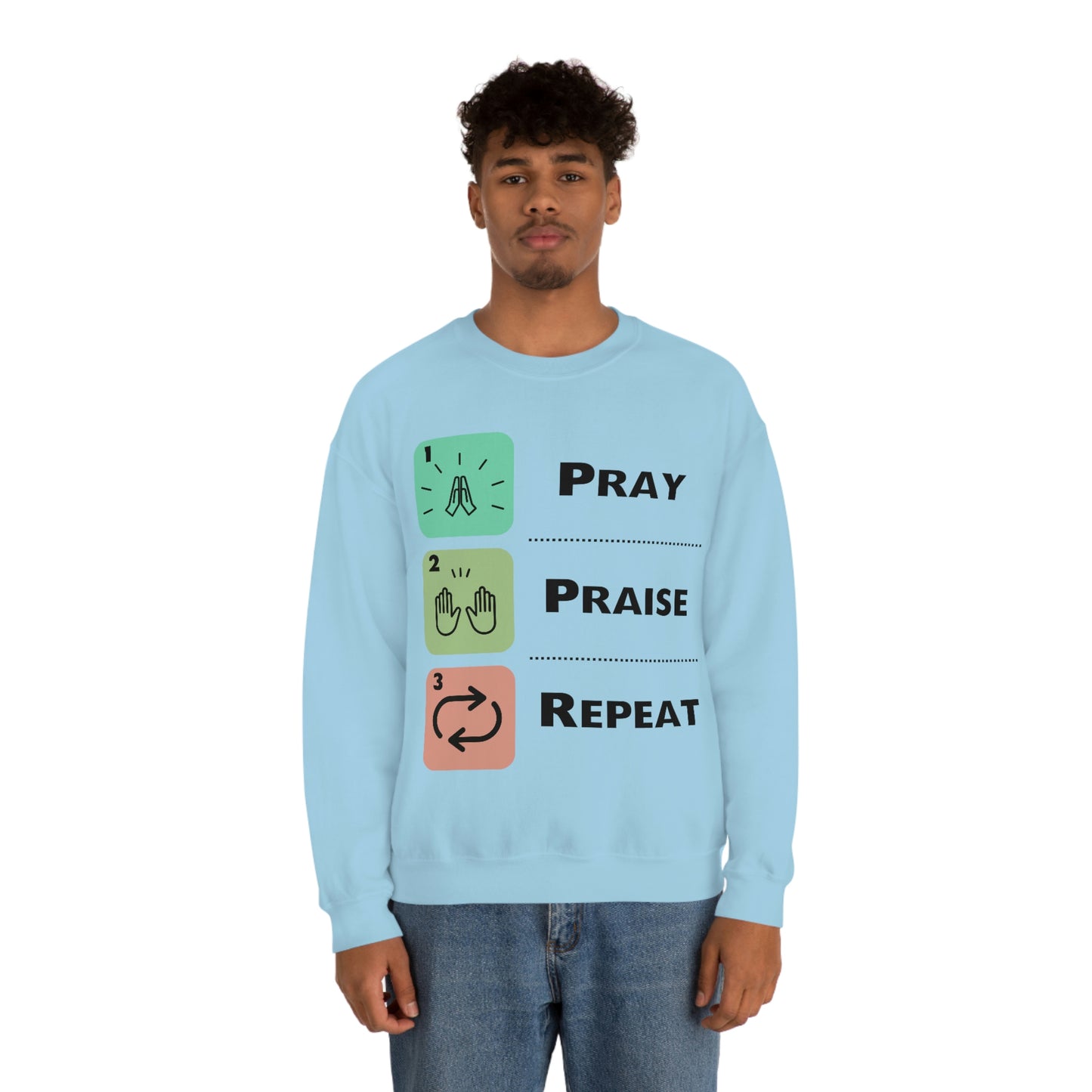 Unisex Pray, Praise, Repeat Heavy Blend™ Crewneck Sweatshirt (Palette 1)