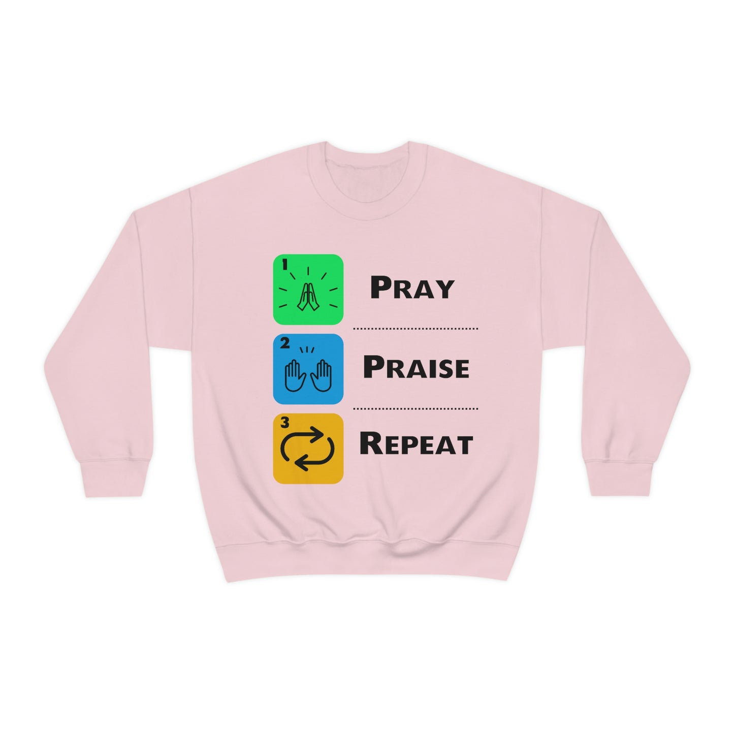 Unisex Pray, Praise, Repeat Heavy Blend™ Crewneck Sweatshirt (Palette 2)