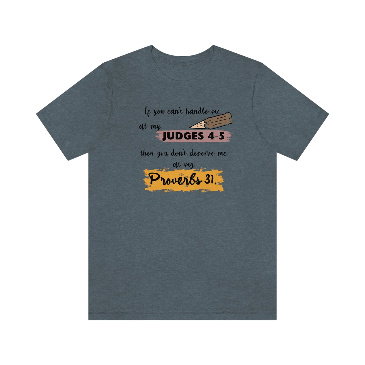 Women's Judges 4-5/Proverbs 31 (Black Text) Short Sleeve T-Shirt