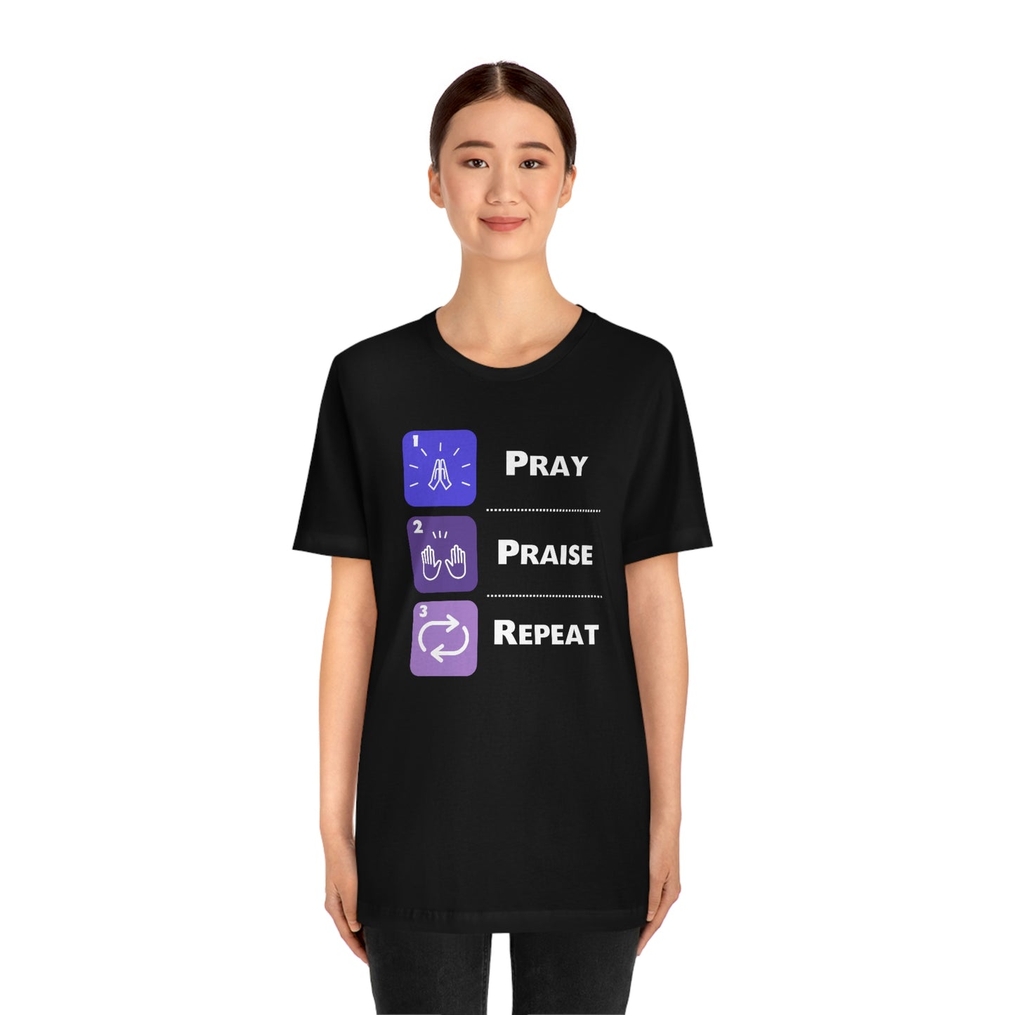 Unisex Pray, Praise, Repeat Short Sleeve T-Shirt (Palette 3)