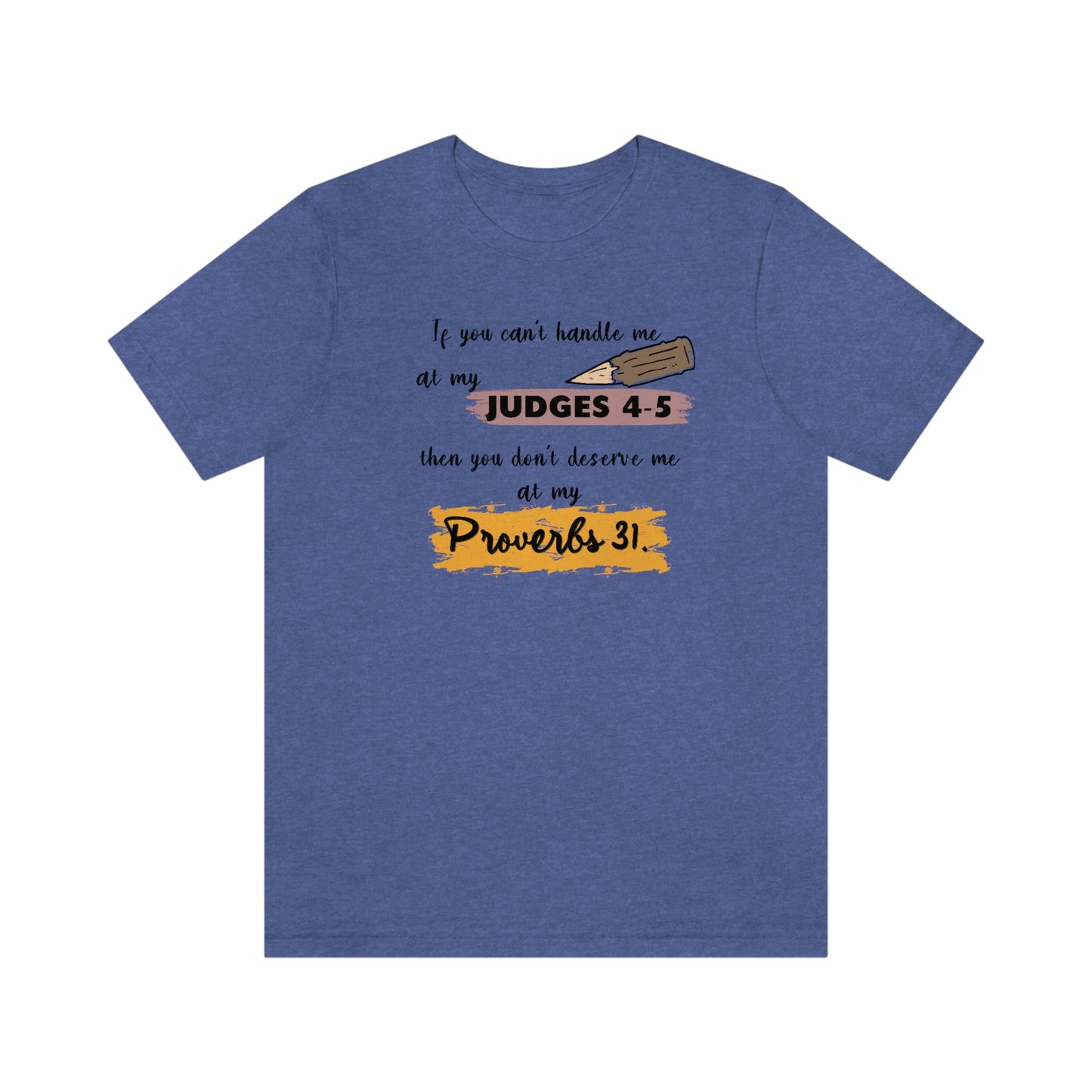 Women's Judges 4-5/Proverbs 31 (Black Text) Short Sleeve T-Shirt