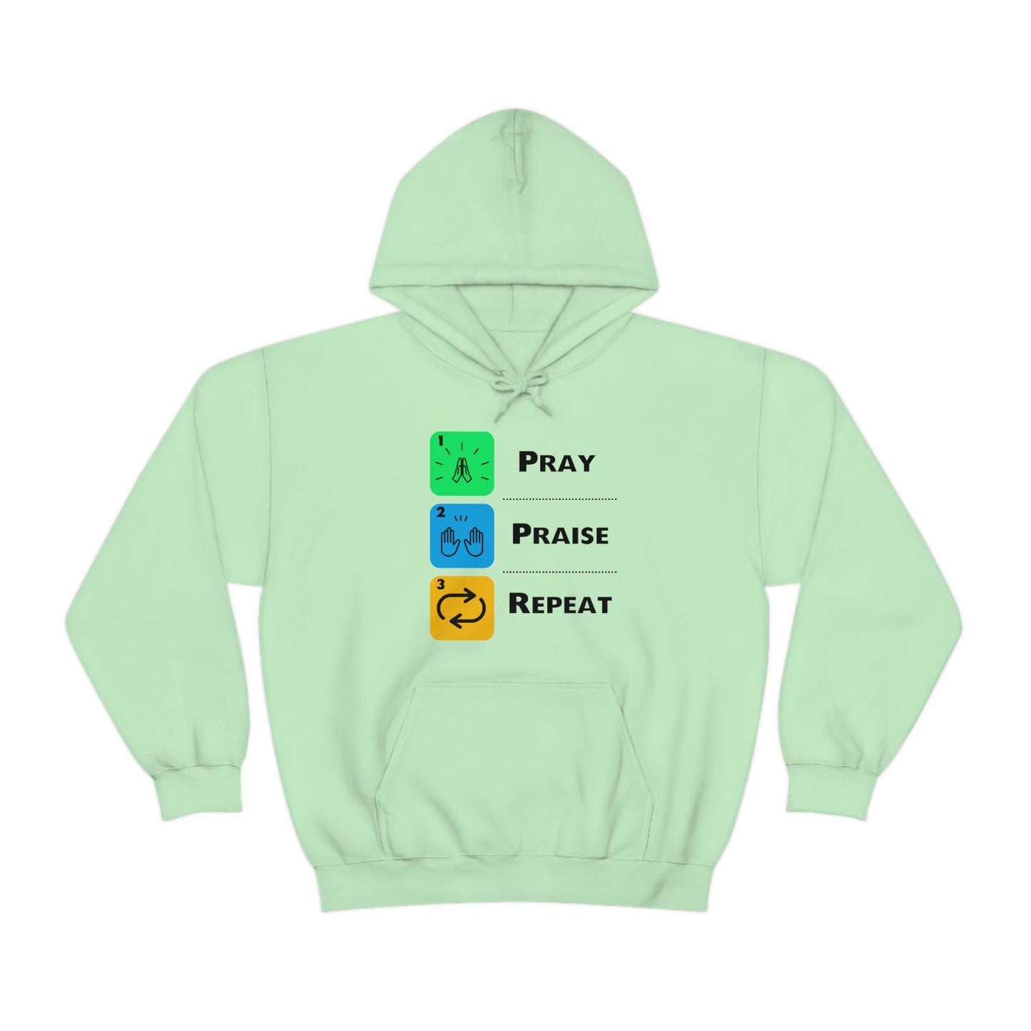 Unisex Pray, Praise, Repeat Heavy Blend™ Hooded Sweatshirt (Palette 2)