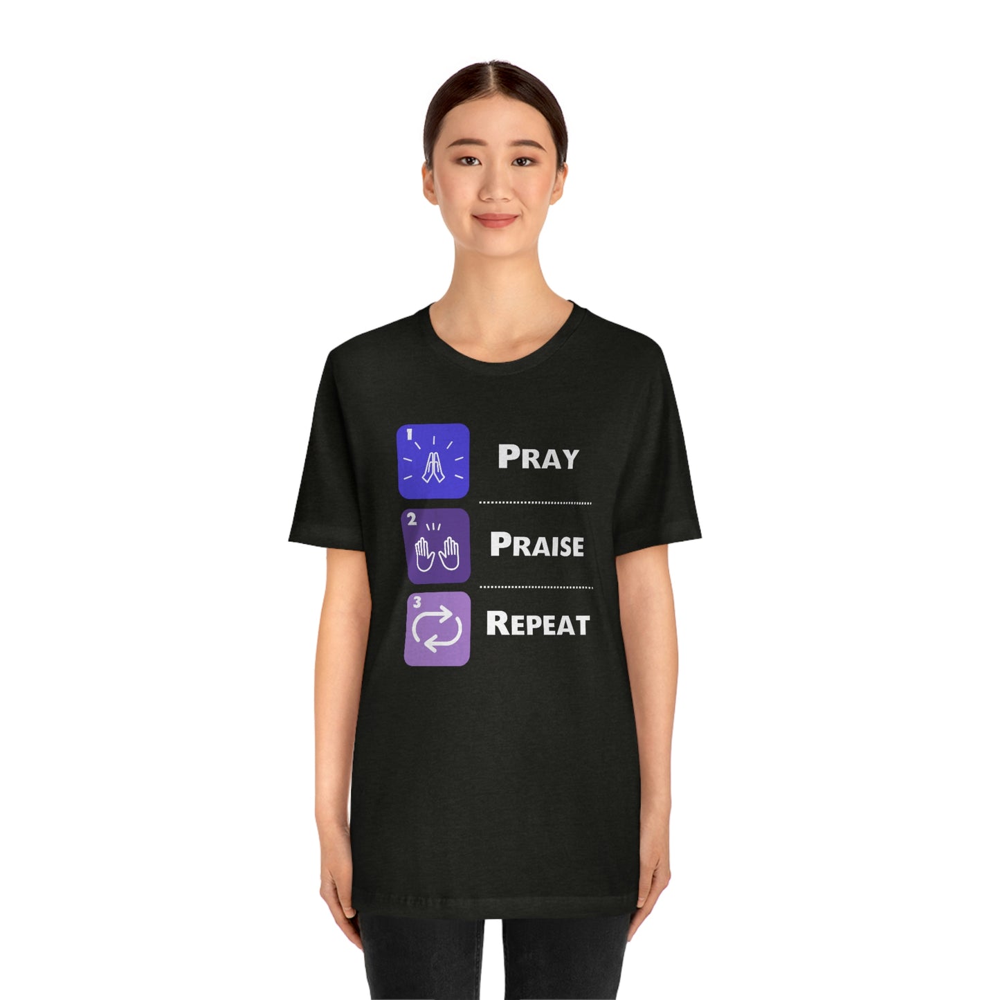 Unisex Pray, Praise, Repeat Short Sleeve T-Shirt (Palette 3)