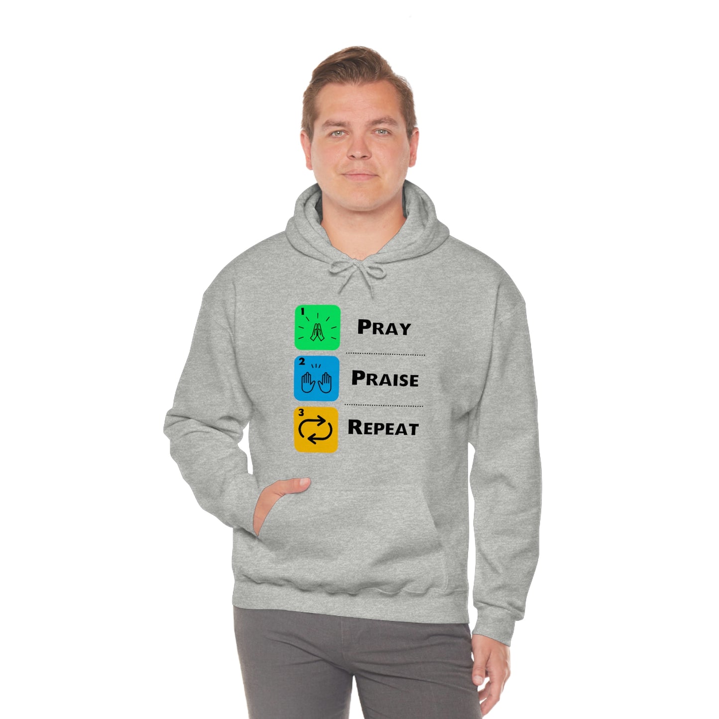 Unisex Pray, Praise, Repeat Heavy Blend™ Hooded Sweatshirt (Palette 2)