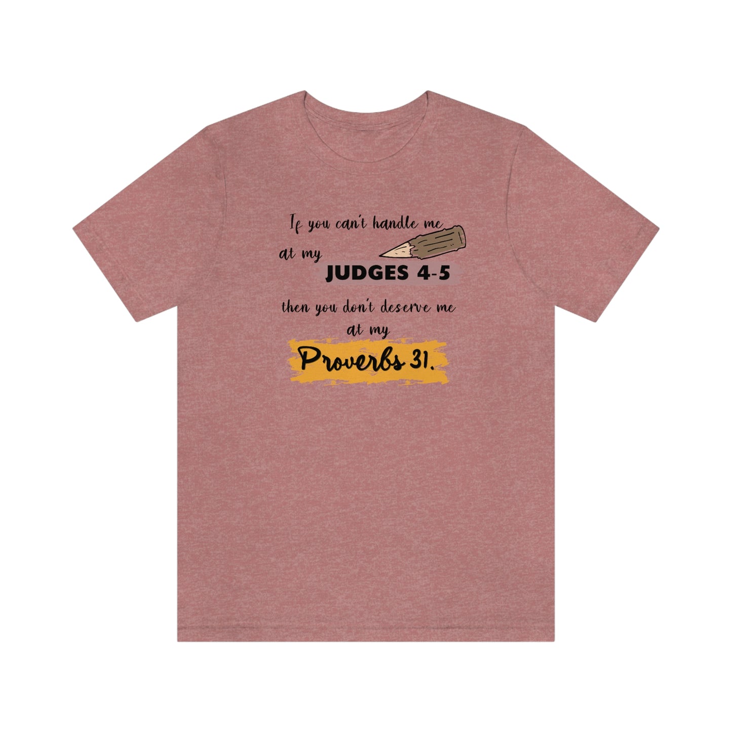 Women's Judges 4-5/Proverbs 31 (Black Text) Short Sleeve T-Shirt