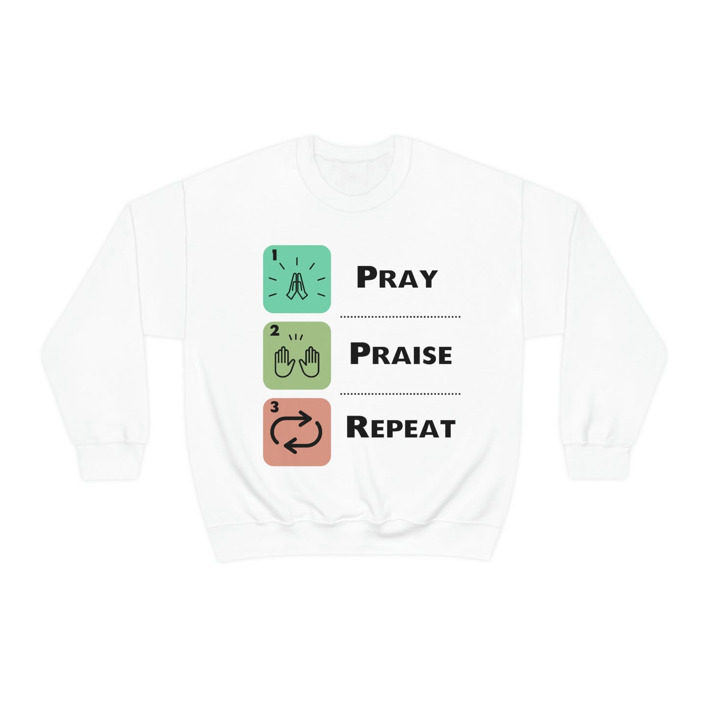 Unisex Pray, Praise, Repeat Heavy Blend™ Crewneck Sweatshirt (Palette 1)