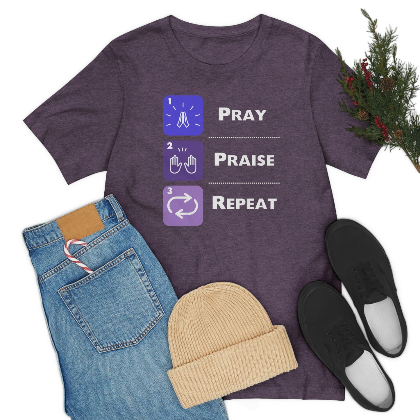 Unisex Pray, Praise, Repeat Short Sleeve T-Shirt (Palette 3)