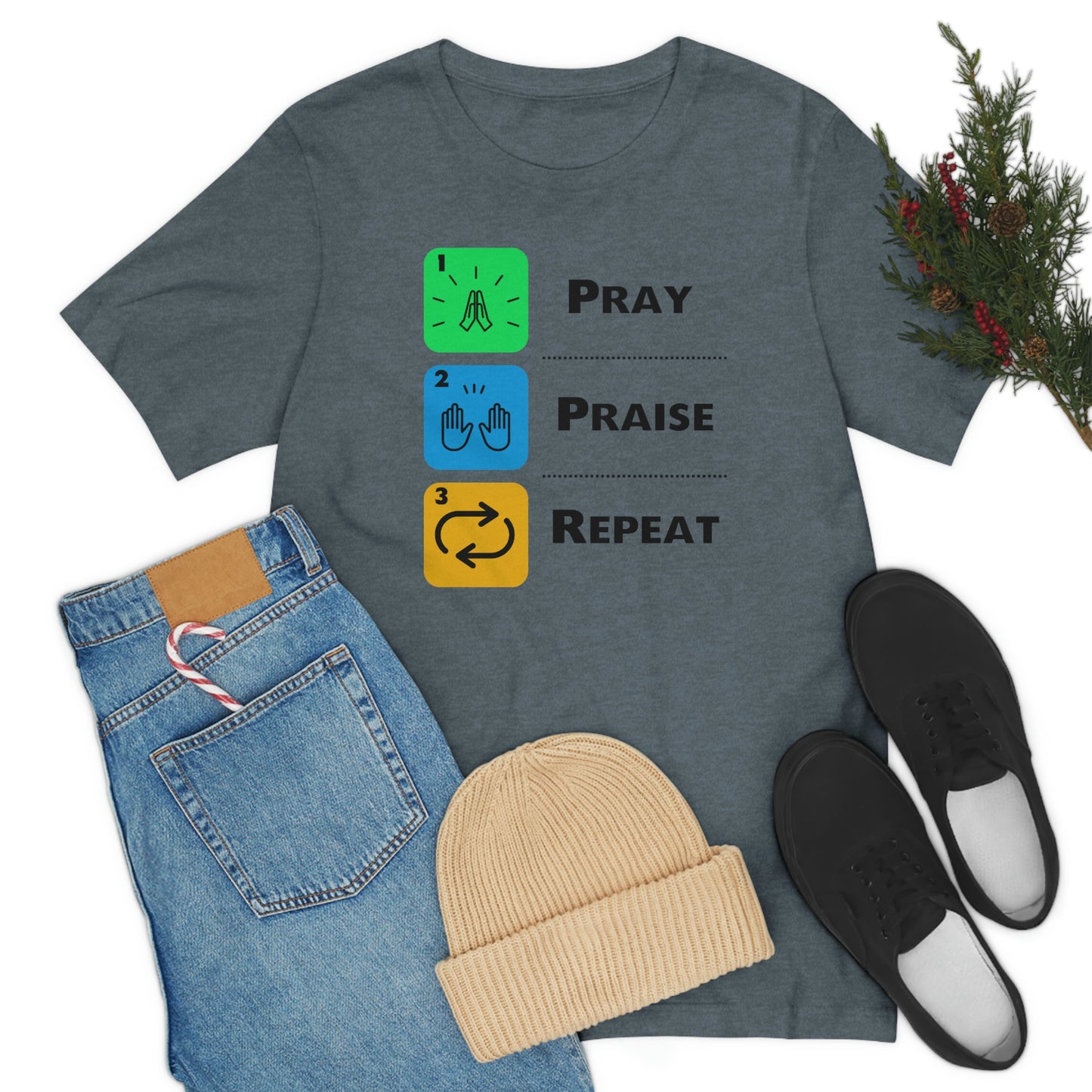 Unisex Pray, Praise, Repeat Short Sleeve T-Shirt (Palette 2)