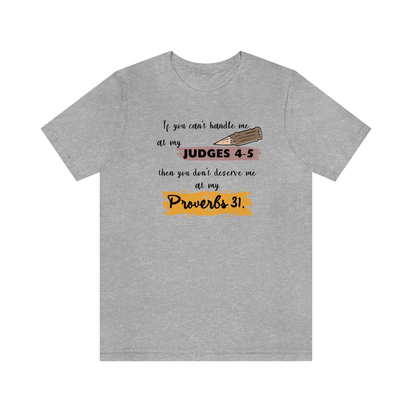 Women's Judges 4-5/Proverbs 31 (Black Text) Short Sleeve T-Shirt