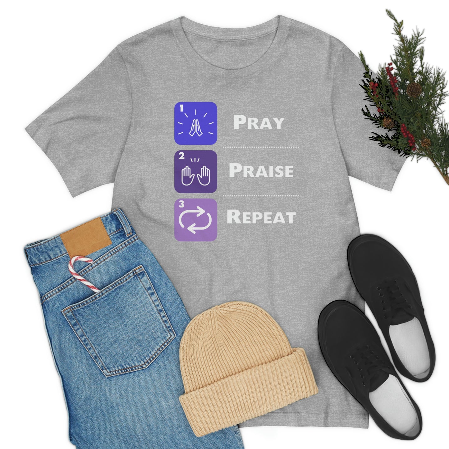 Unisex Pray, Praise, Repeat Short Sleeve T-Shirt (Palette 3)