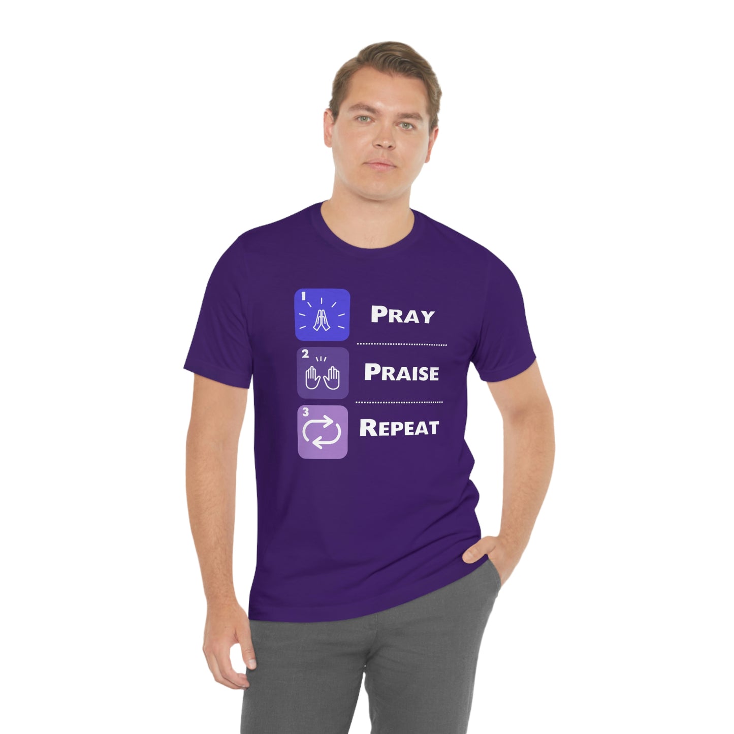 Unisex Pray, Praise, Repeat Short Sleeve T-Shirt (Palette 3)