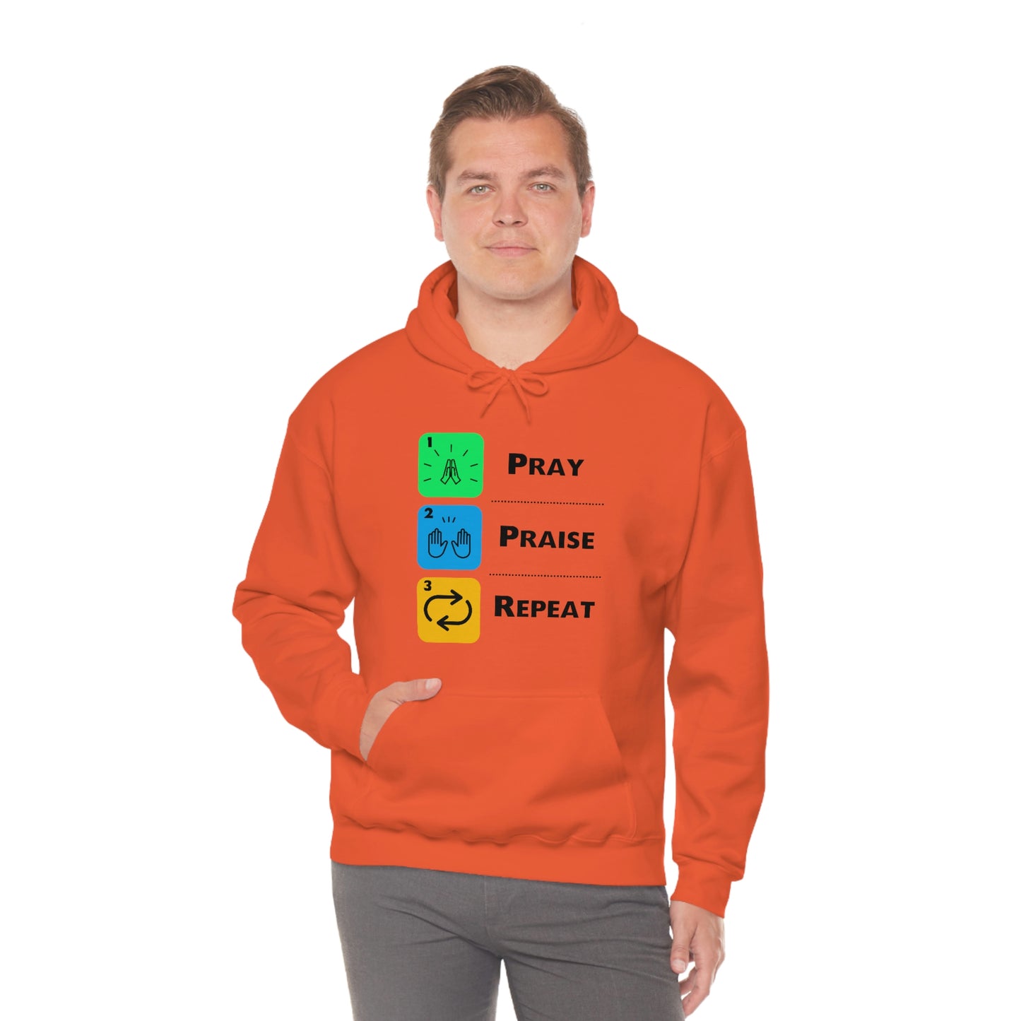 Unisex Pray, Praise, Repeat Heavy Blend™ Hooded Sweatshirt (Palette 2)