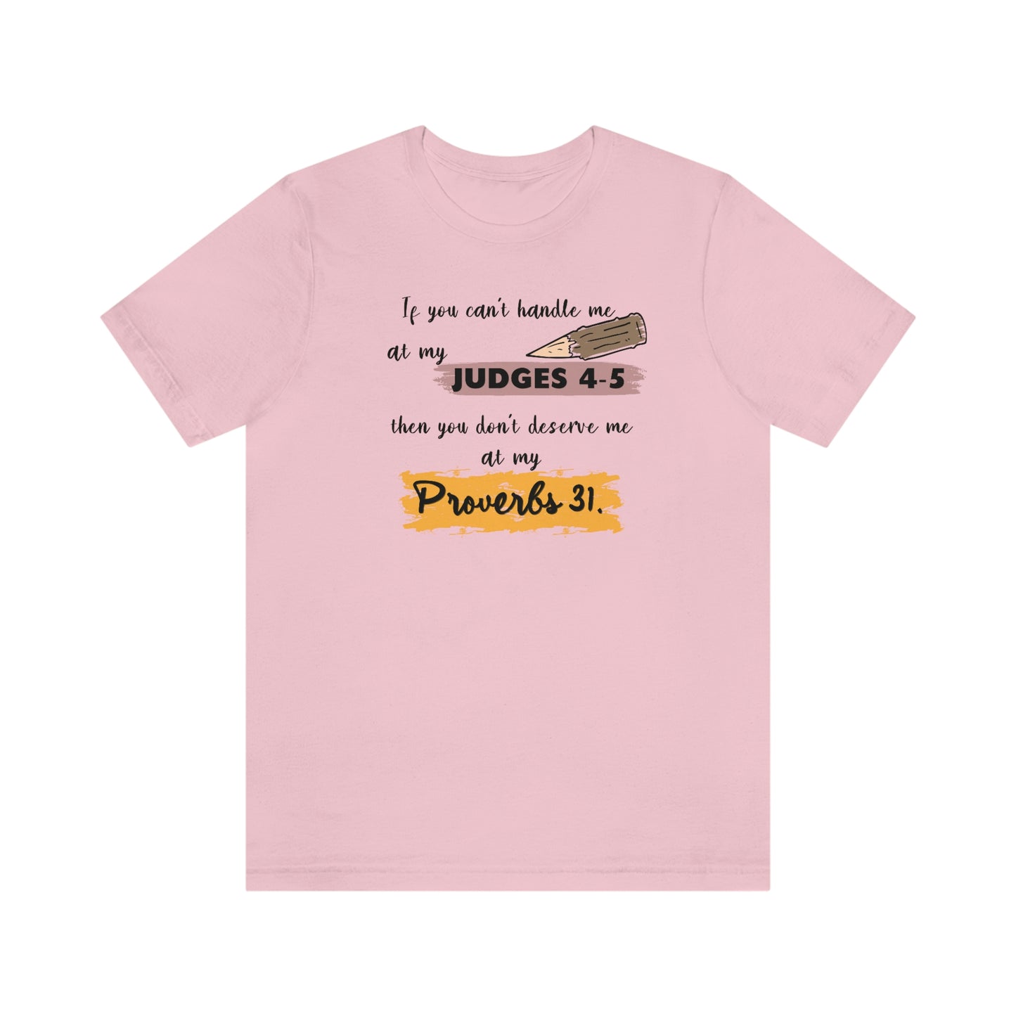 Women's Judges 4-5/Proverbs 31 (Black Text) Short Sleeve T-Shirt