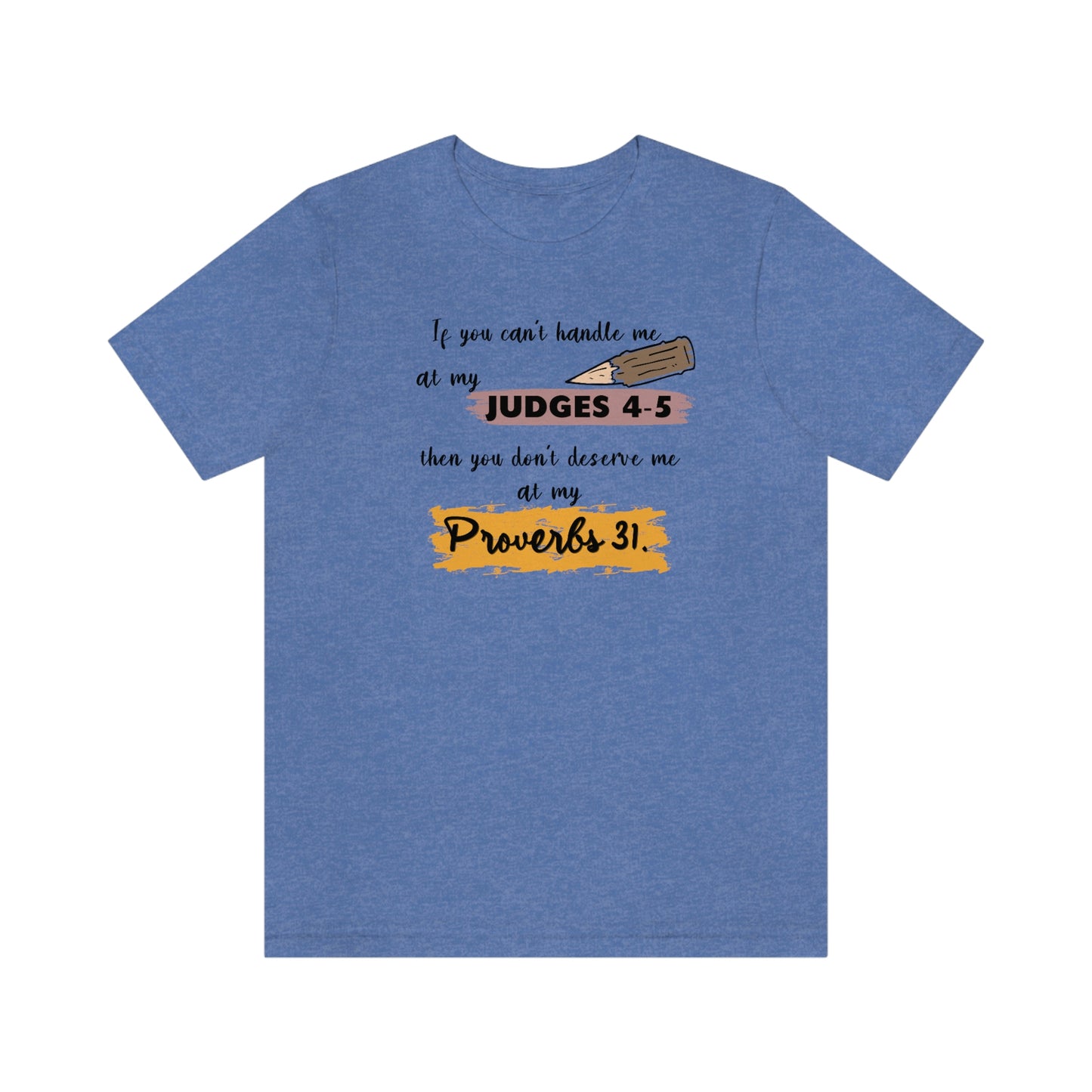 Women's Judges 4-5/Proverbs 31 (Black Text) Short Sleeve T-Shirt