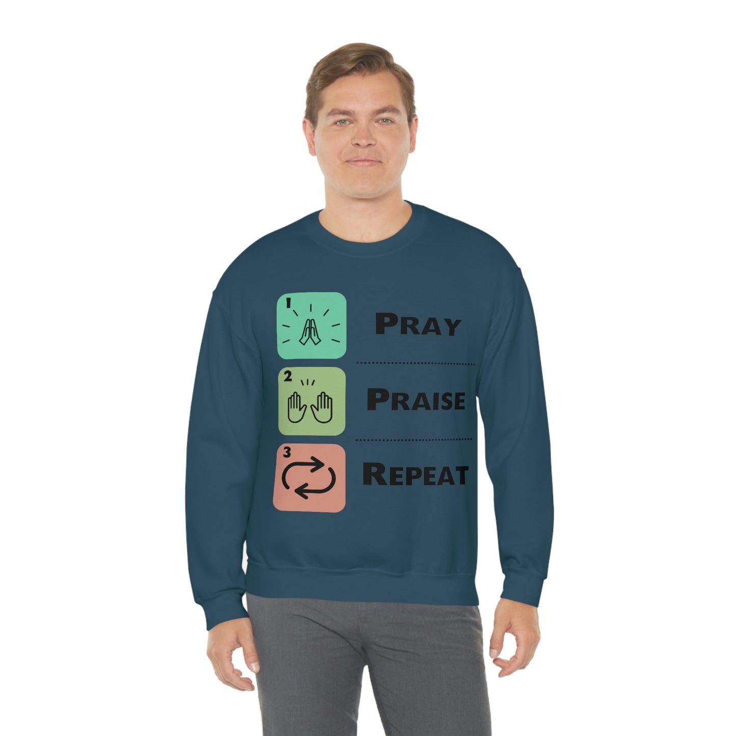 Unisex Pray, Praise, Repeat Heavy Blend™ Crewneck Sweatshirt (Palette 1)