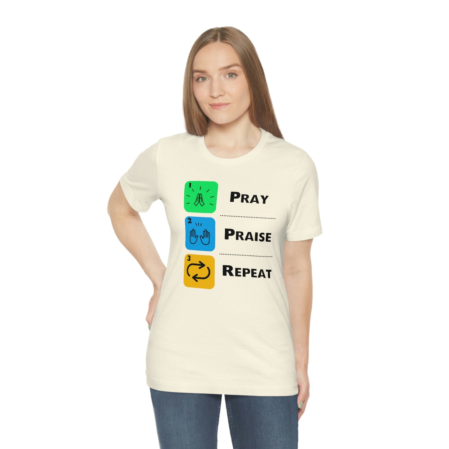 Unisex Pray, Praise, Repeat Short Sleeve T-Shirt (Palette 2)