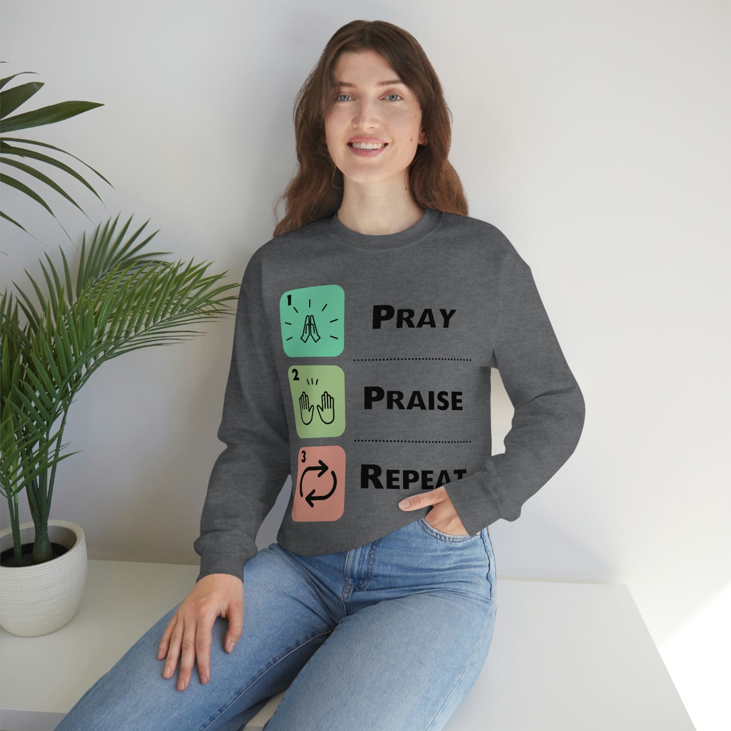 Unisex Pray, Praise, Repeat Heavy Blend™ Crewneck Sweatshirt (Palette 1)