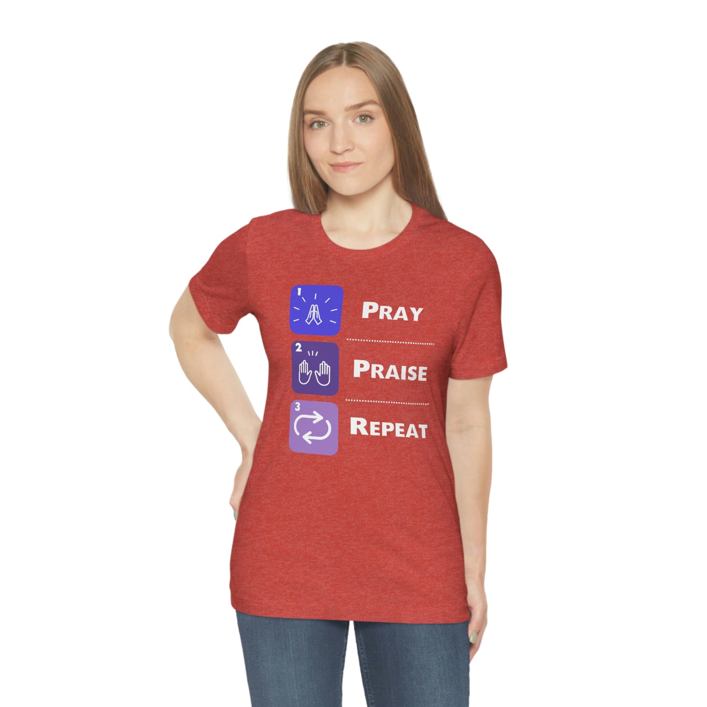 Unisex Pray, Praise, Repeat Short Sleeve T-Shirt (Palette 3)