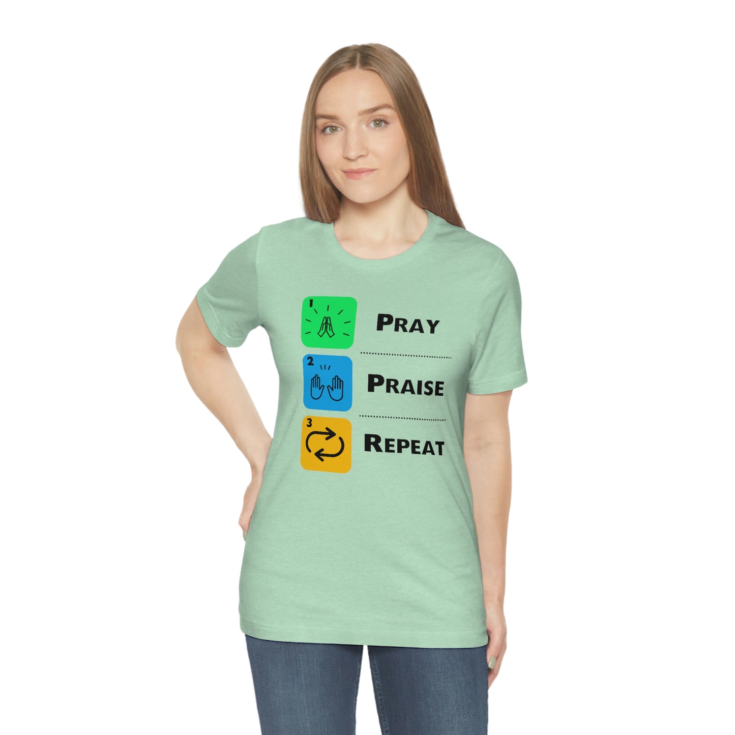 Unisex Pray, Praise, Repeat Short Sleeve T-Shirt (Palette 2)