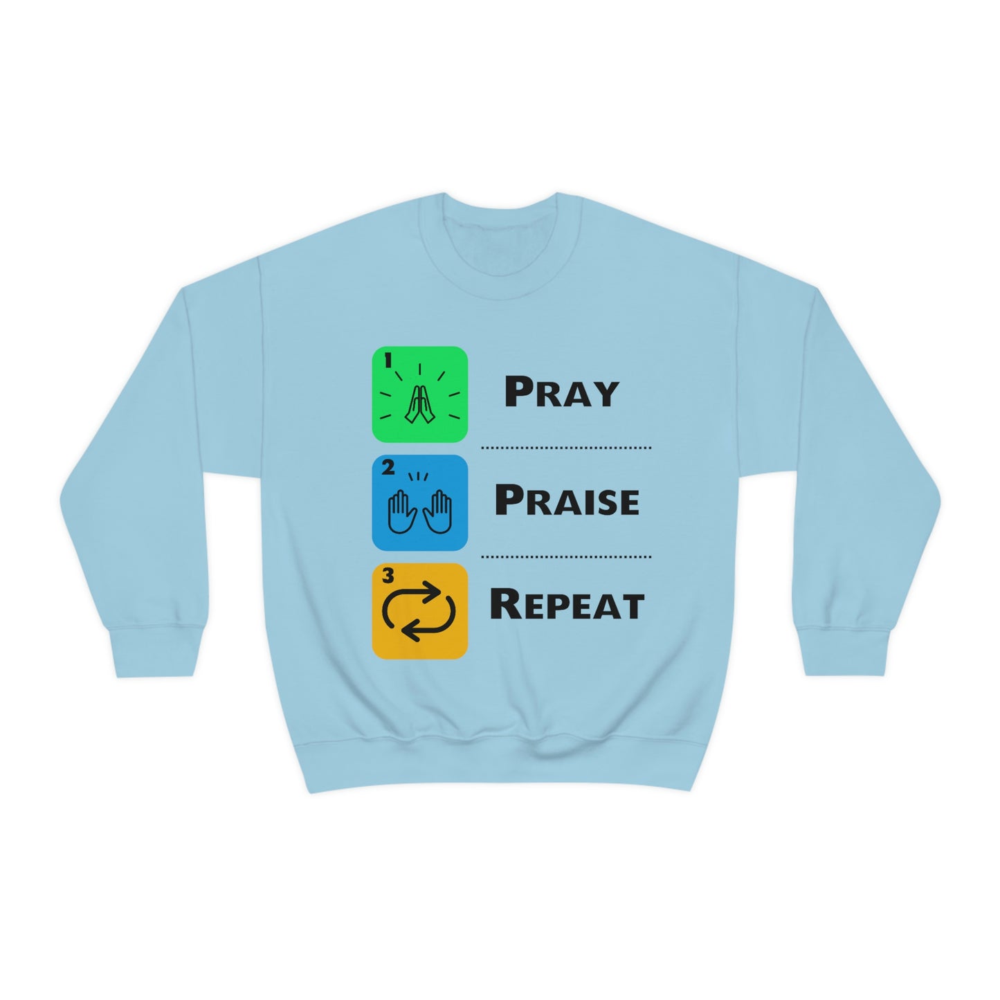 Unisex Pray, Praise, Repeat Heavy Blend™ Crewneck Sweatshirt (Palette 2)