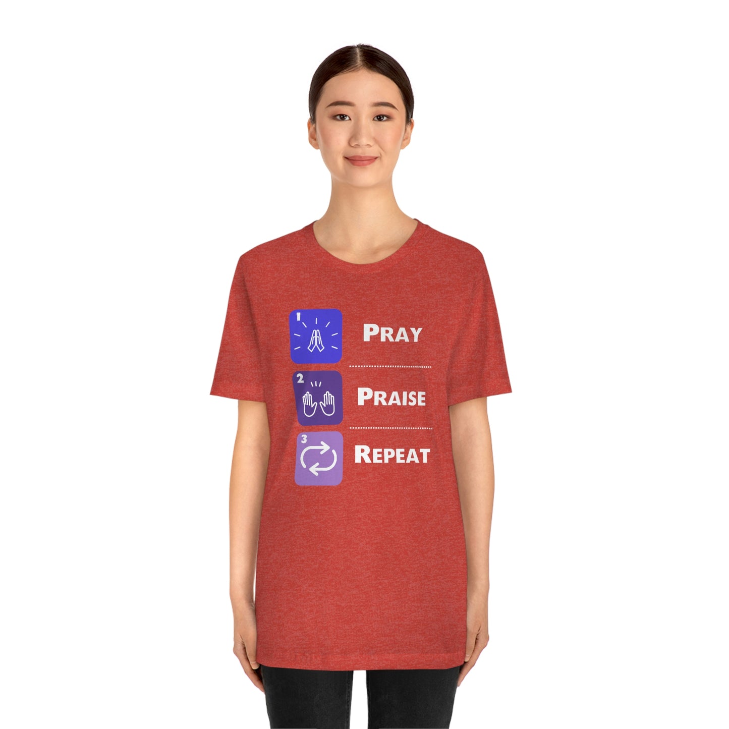 Unisex Pray, Praise, Repeat Short Sleeve T-Shirt (Palette 3)