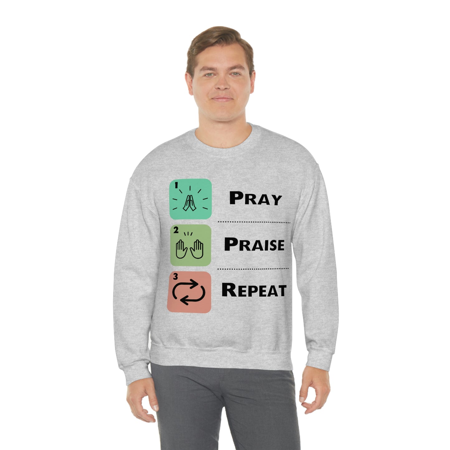 Unisex Pray, Praise, Repeat Heavy Blend™ Crewneck Sweatshirt (Palette 1)