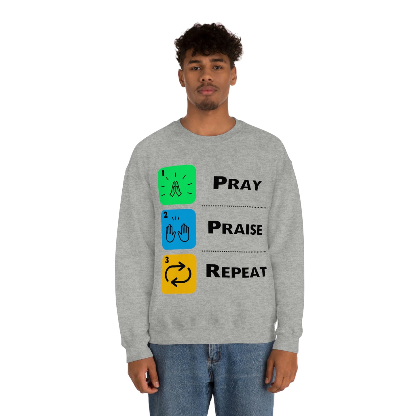 Unisex Pray, Praise, Repeat Heavy Blend™ Crewneck Sweatshirt (Palette 2)