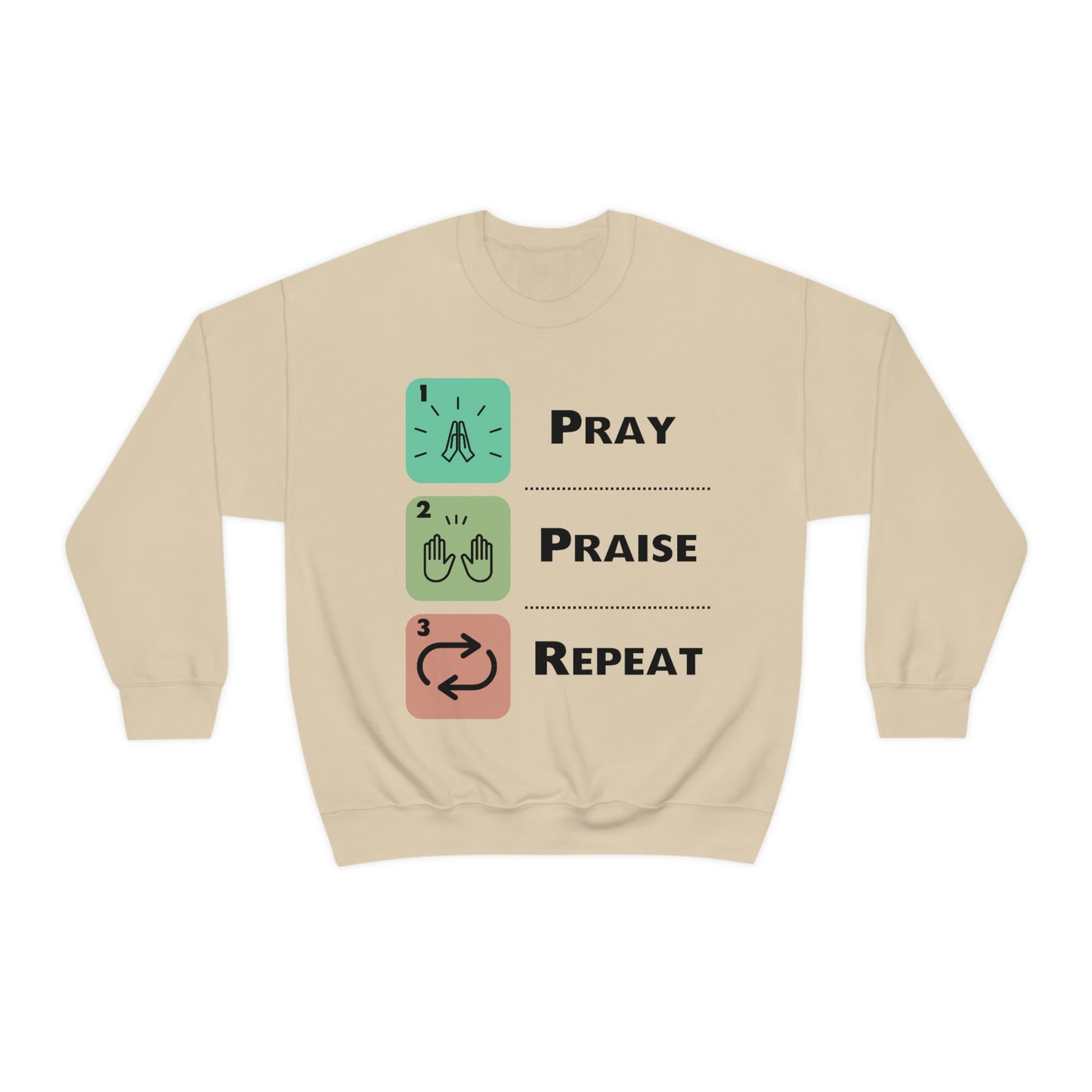 Unisex Pray, Praise, Repeat Heavy Blend™ Crewneck Sweatshirt (Palette 1)