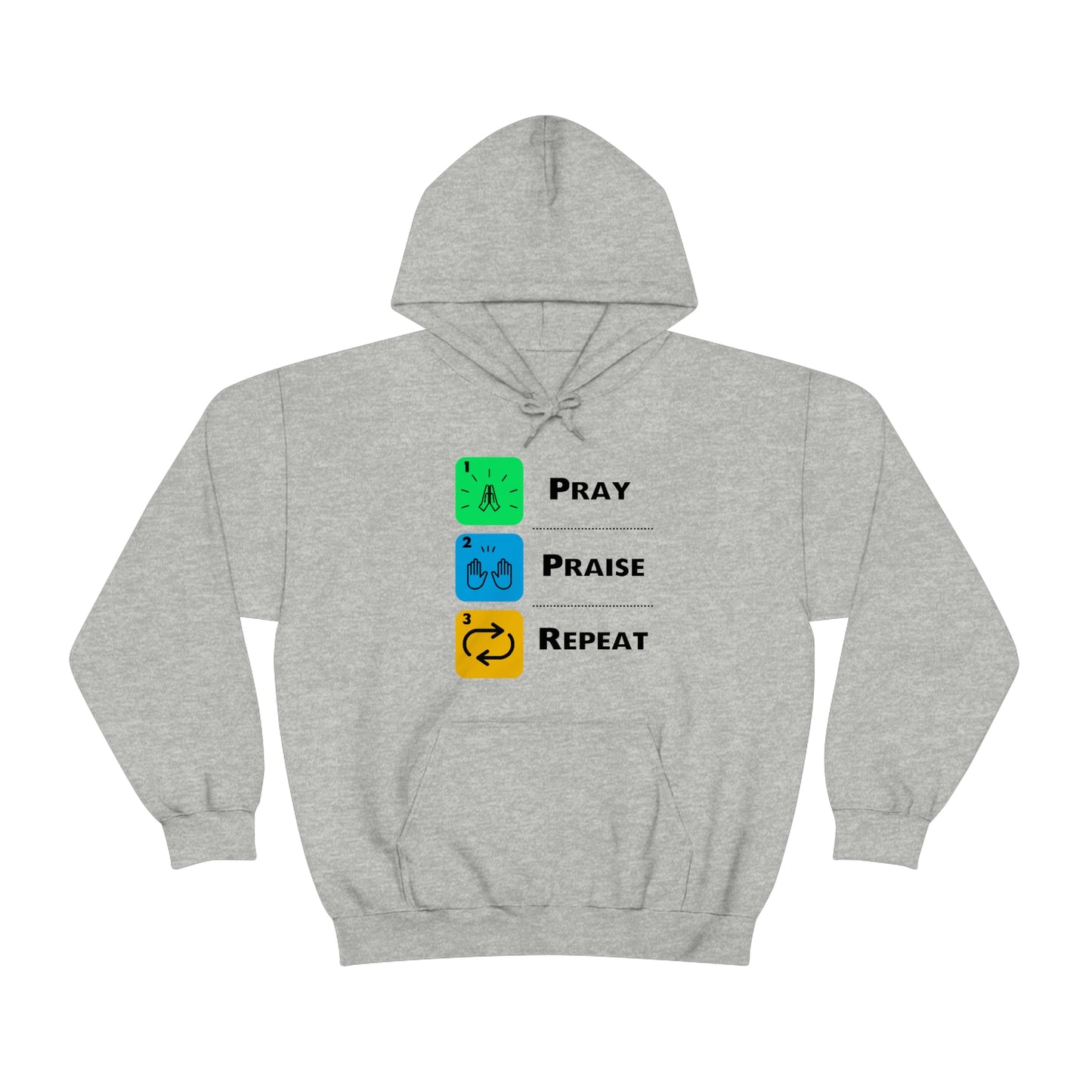 Unisex Pray, Praise, Repeat Heavy Blend™ Hooded Sweatshirt (Palette 2)