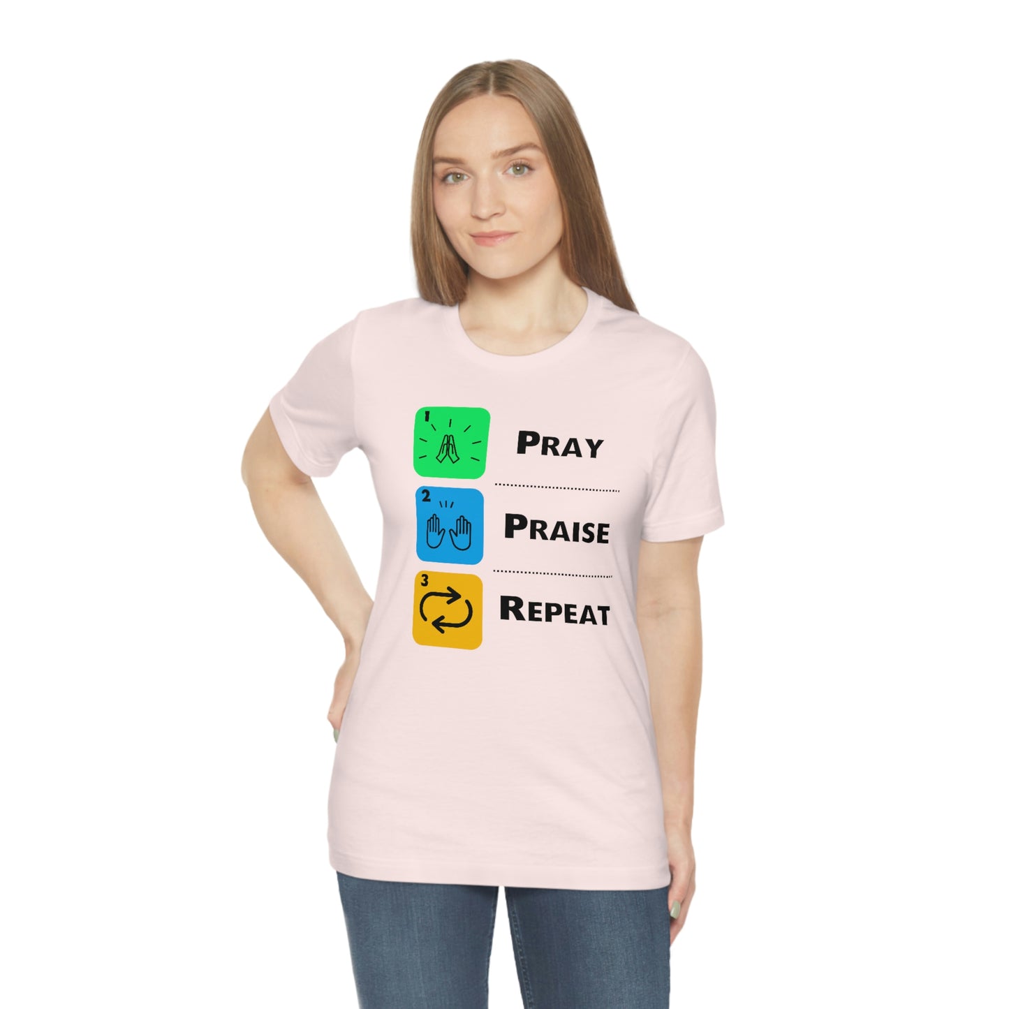 Unisex Pray, Praise, Repeat Short Sleeve T-Shirt (Palette 2)